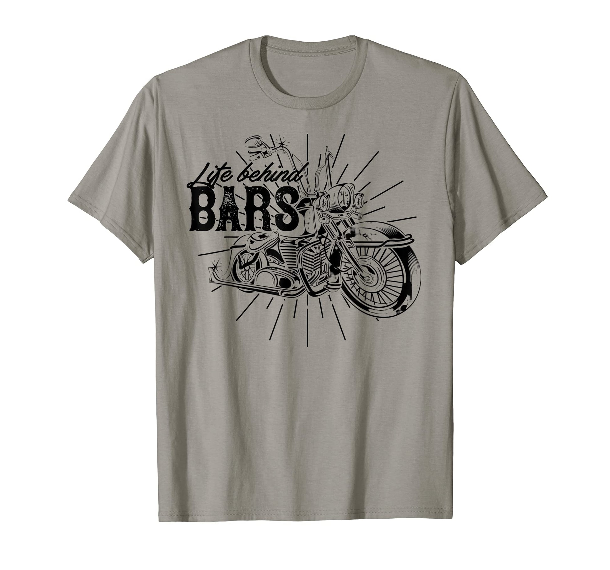 Life Behind Bars Ape Hangers Motorcycle T-Shirt - Graphic Print Men Women - T-Shirt, Sweatshirt, Hoodie