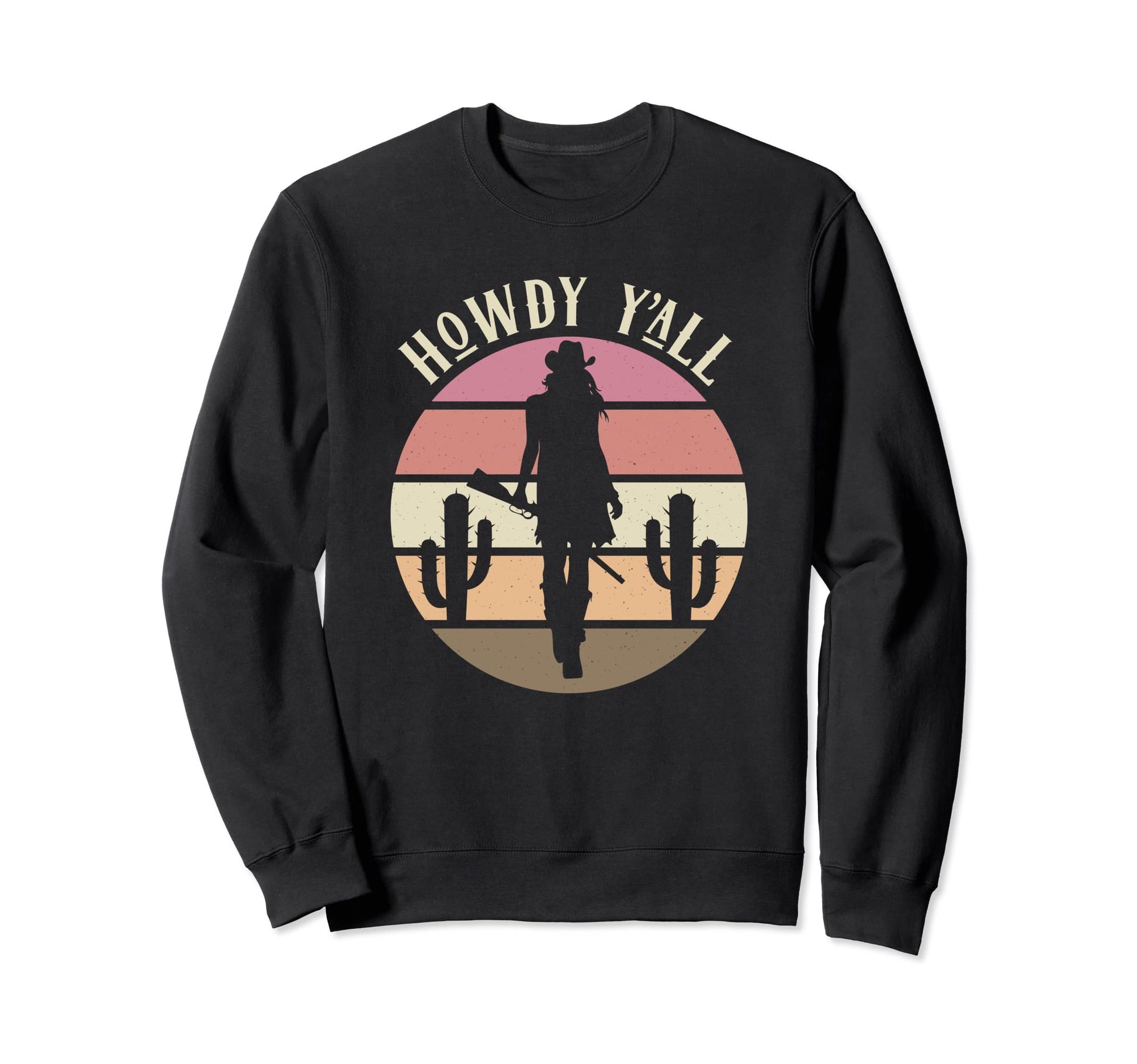 Howdy Yall Wild West Sexy Cowgirl Sweatshirt - Trendy Graphic Unisex - T-Shirt, Sweatshirt, Hoodie