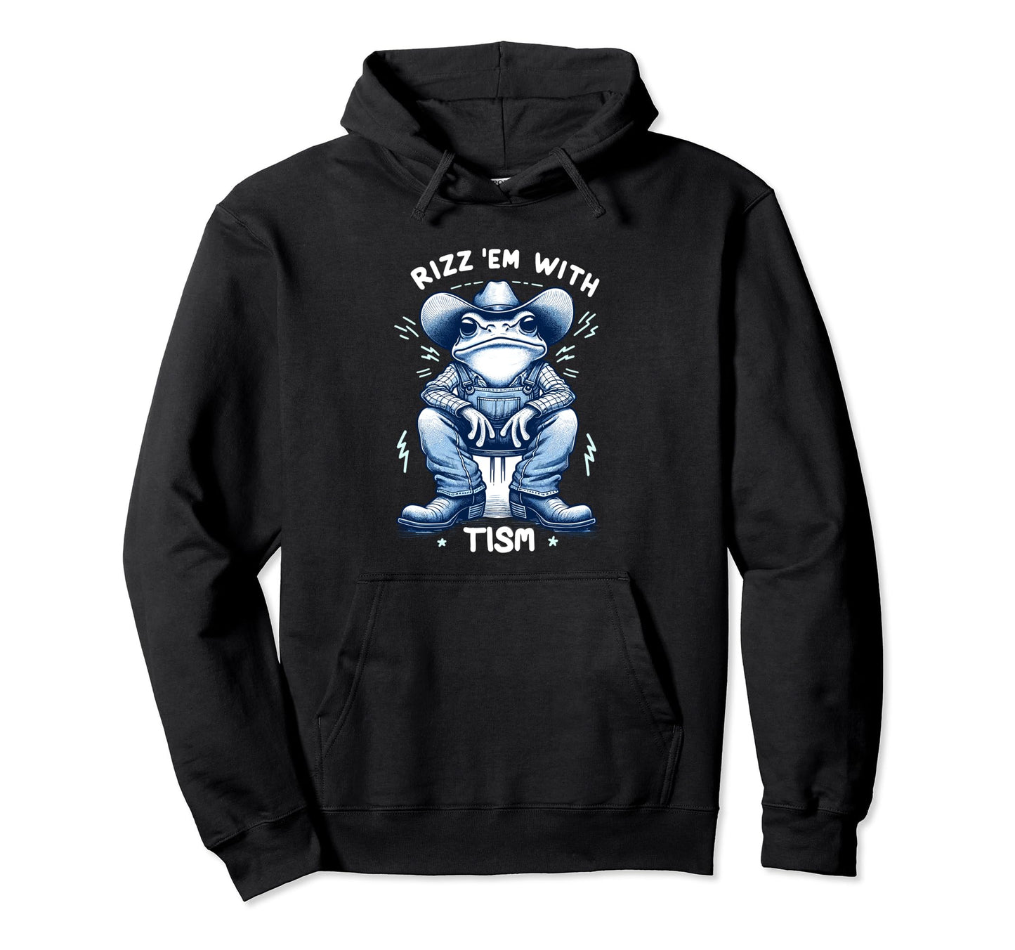 Rizz Em Tism Country Western Frog Hoodie - Casual Everyday Wear Unisex - T-Shirt, Sweatshirt, Hoodie