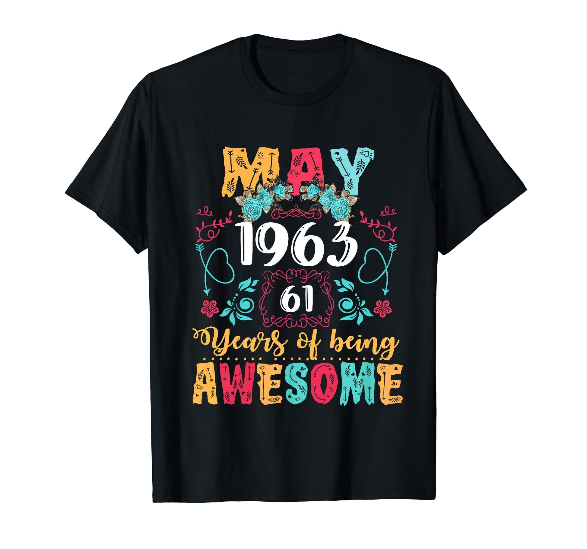 Made May 1963 61St Birthday Boho T-Shirt - Streetwear Style for Adults - T-Shirt, Sweatshirt, Hoodie