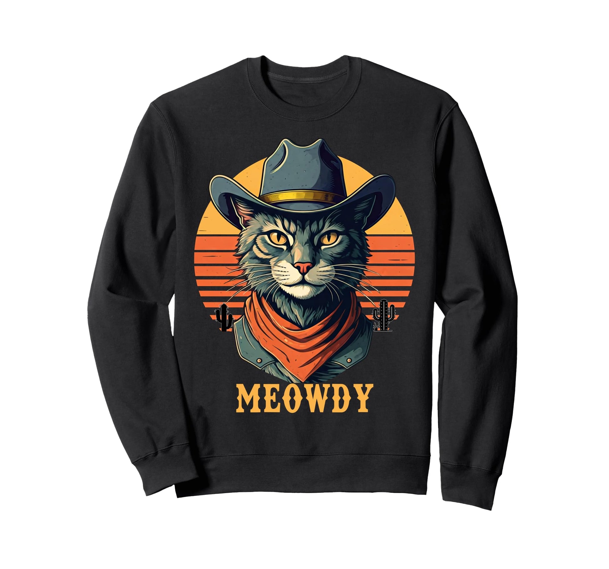 Meowdy Funny Country Music Cat Sweatshirt - Novelty Apparel for Adults - T-Shirt, Sweatshirt, Hoodie