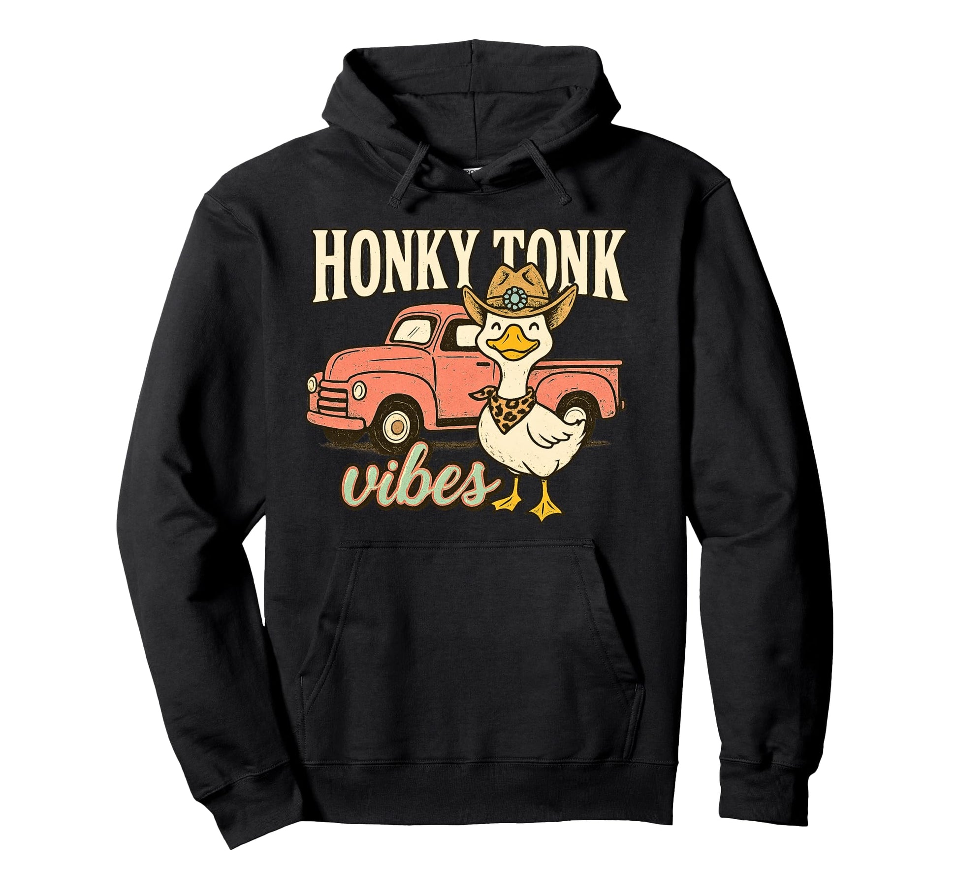 Honky Tonk Vibes Duck Cowboy Truck Hoodie - Unique Graphic Unisex - T-Shirt, Sweatshirt, Hoodie