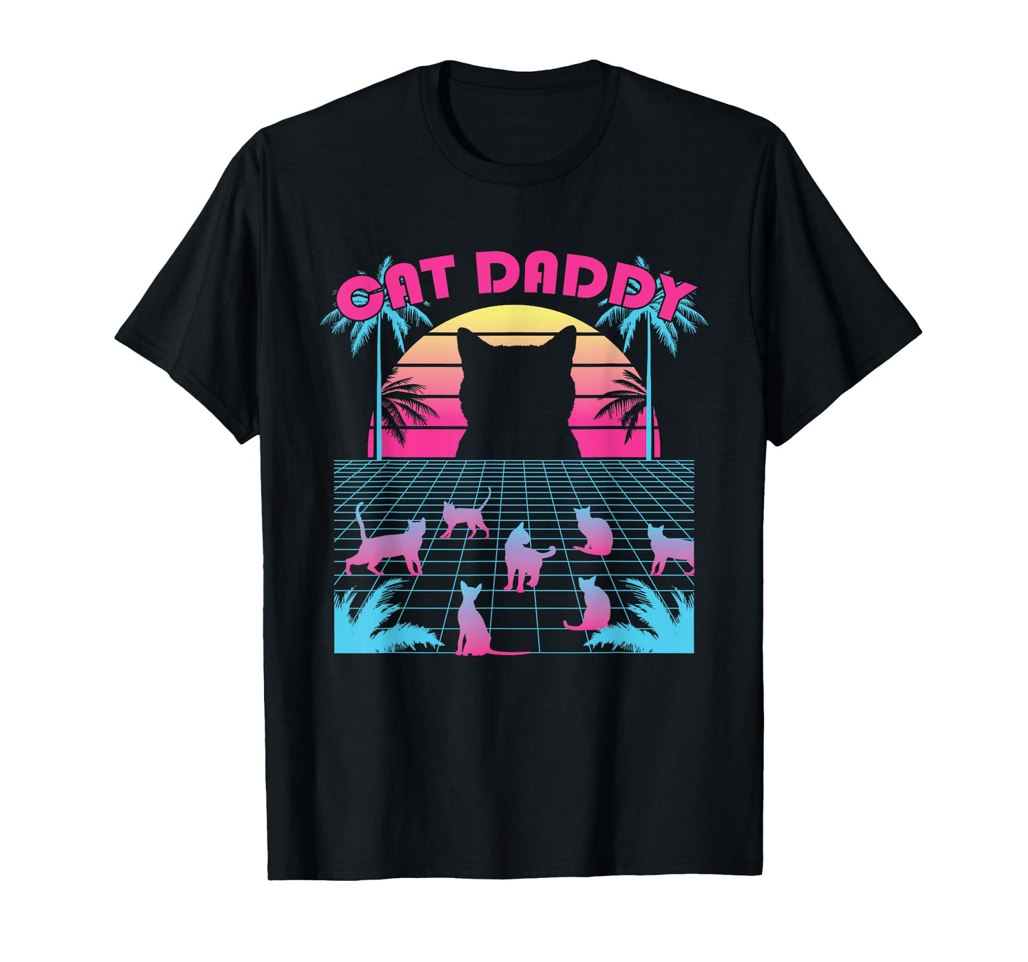 Vaporwave Sunset Aesthetic Cat Daddy T-Shirt - Casual Everyday Wear Unisex - T-Shirt, Sweatshirt, Hoodie