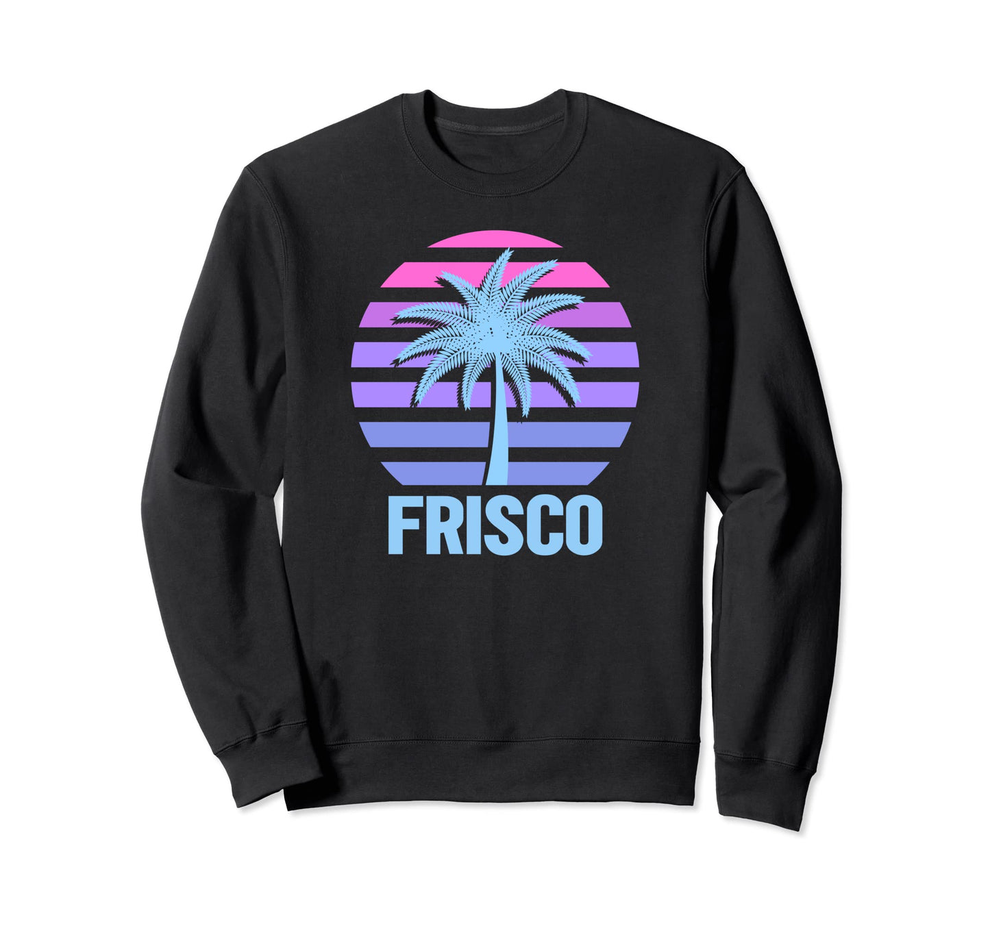 Frisco Vacation Vaporwave Sweatshirt - Fun Novelty Design for Adults - T-Shirt, Sweatshirt, Hoodie