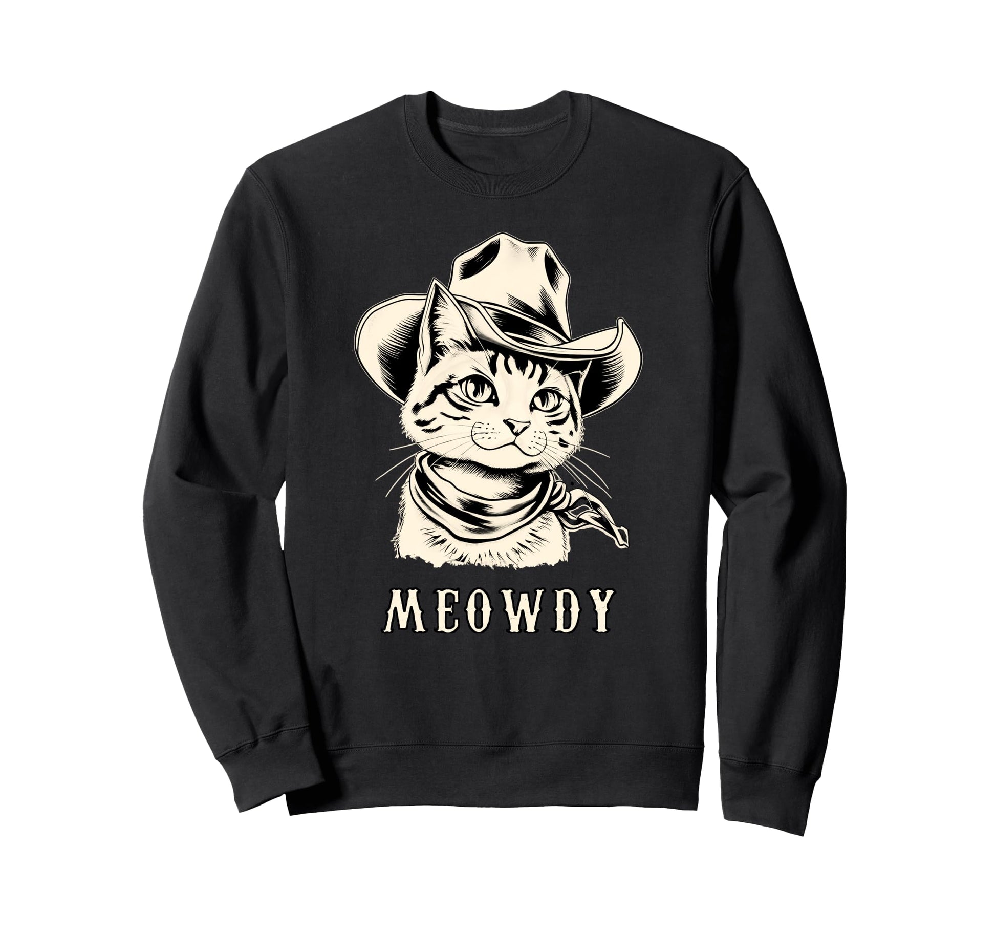 Meowdy Cowboy Cat Western Hat Sweatshirt - Custom Art Print Men Women - T-Shirt, Sweatshirt, Hoodie