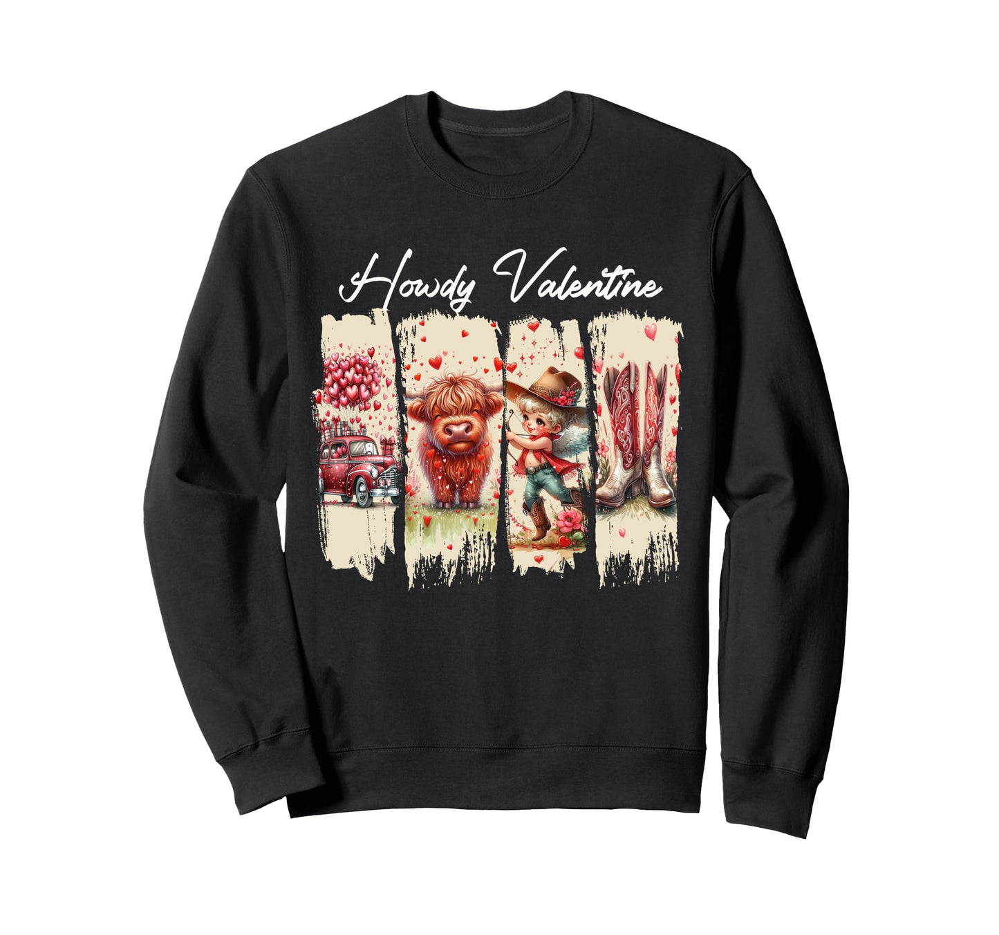 Howdy Valentine Western Highland Sweatshirt - Fun Novelty Design Men Women - T-Shirt, Sweatshirt, Hoodie