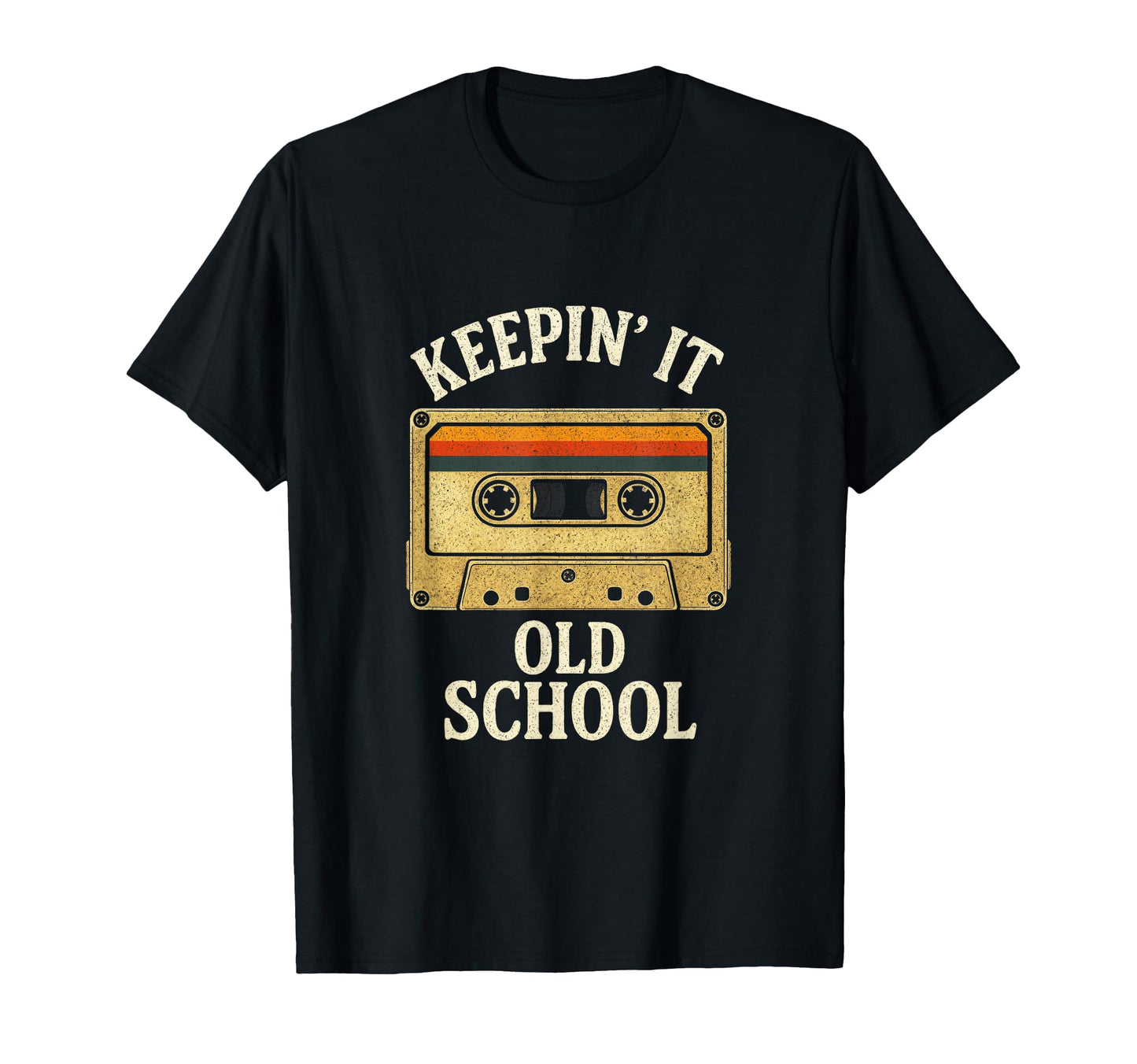 Keepin It Old School Mixtape 80S 90S T-Shirt - Novelty Apparel Men Women - T-Shirt, Sweatshirt, Hoodie