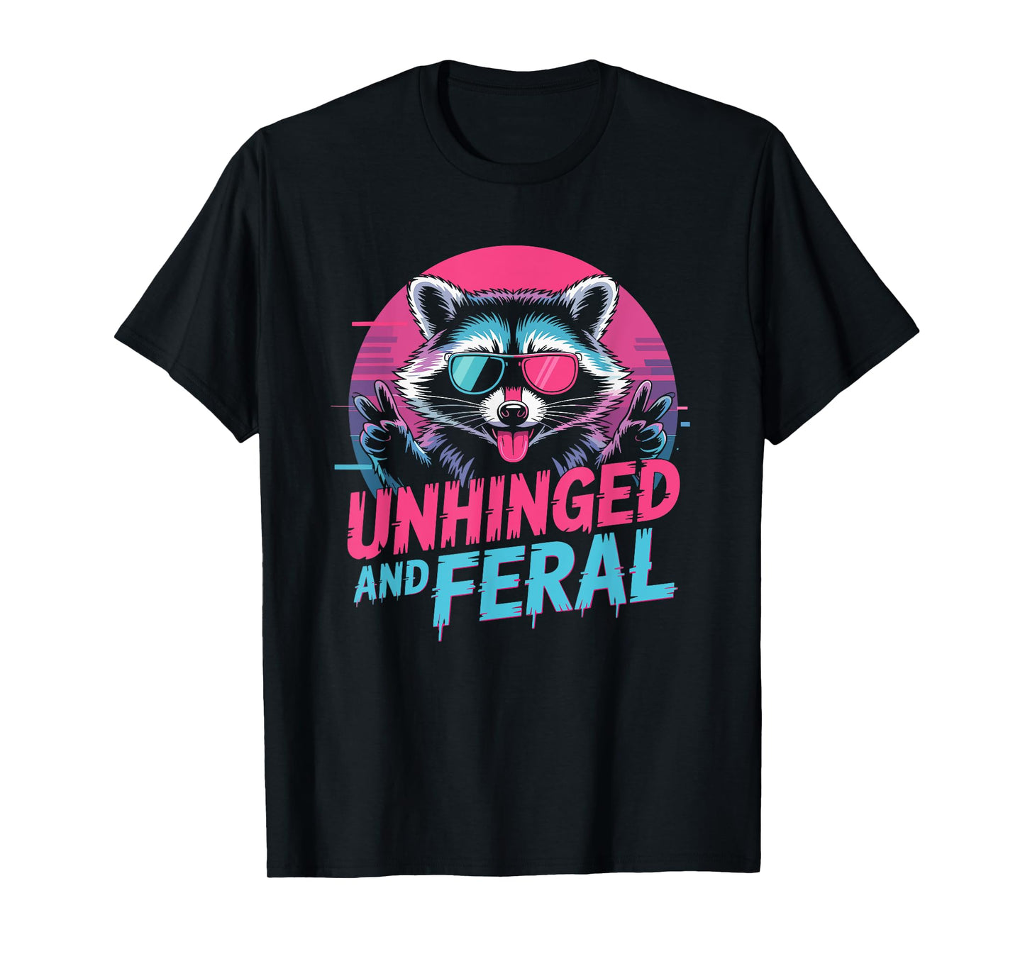 Cyberpunk Raccoon Unhinged Feral T-Shirt - Minimalist Print for Adults - T-Shirt, Sweatshirt, Hoodie