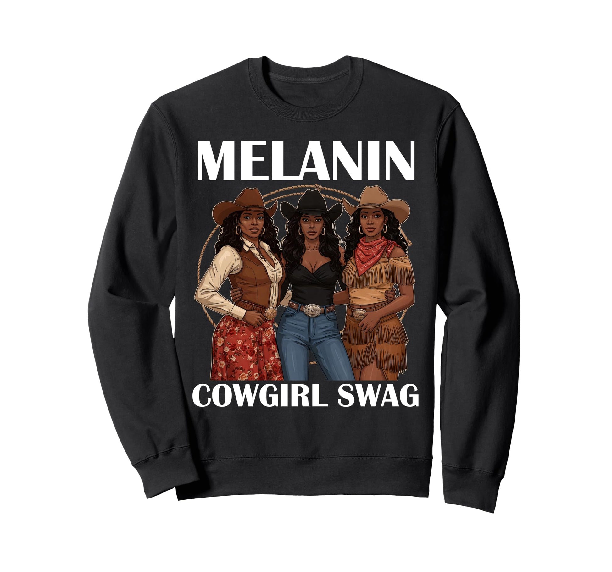Lets Go Western Country Melanin Sweatshirt - Trendy Graphic for Adults - T-Shirt, Sweatshirt, Hoodie