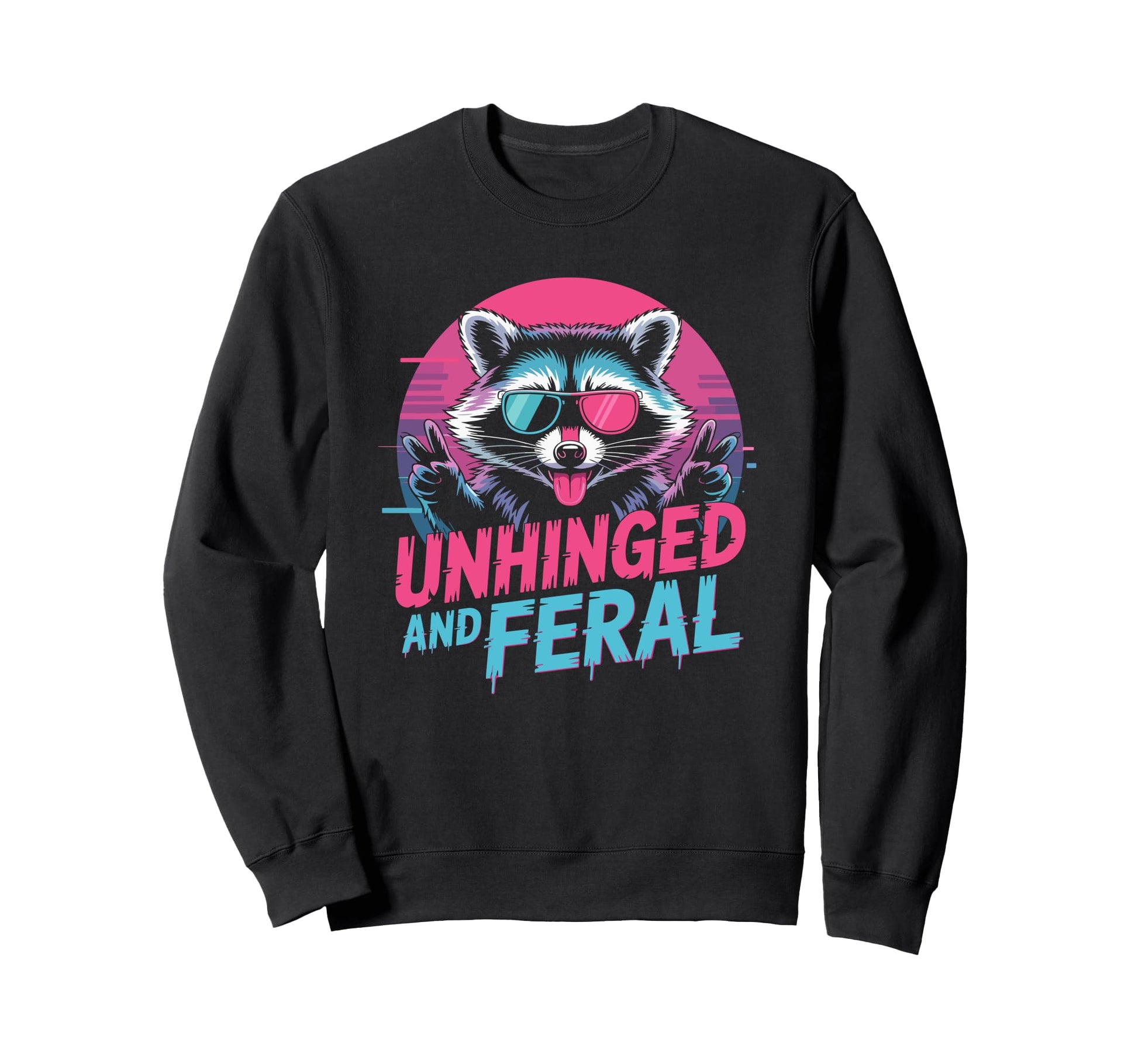 Cyberpunk Raccoon Unhinged Feral Sweatshirt - Minimalist Print Unisex - T-Shirt, Sweatshirt, Hoodie