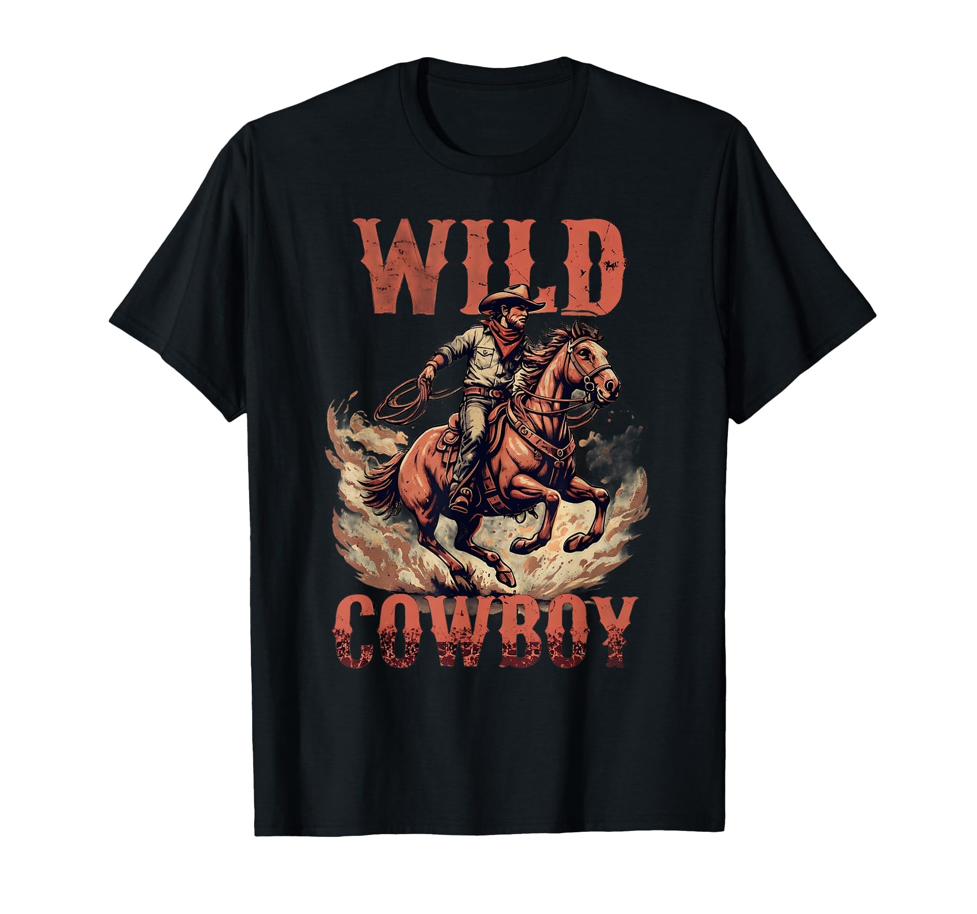 Wild Cowboy Horse Western Southern Texas T-Shirt - Unique Graphic Unisex - T-Shirt, Sweatshirt, Hoodie