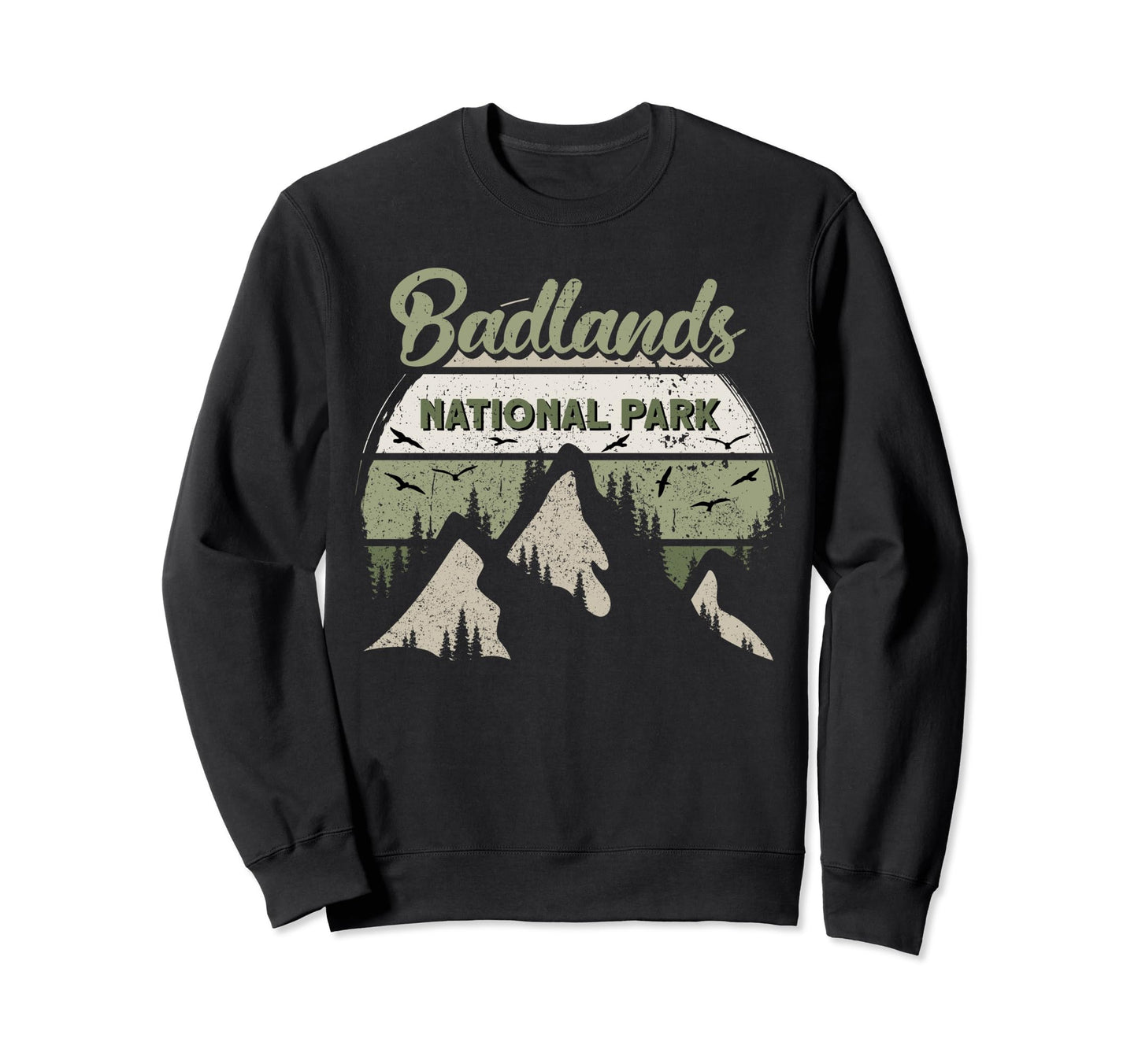 Badlands National Park Us Badlands Sweatshirt - Fun Novelty Design Unisex - T-Shirt, Sweatshirt, Hoodie