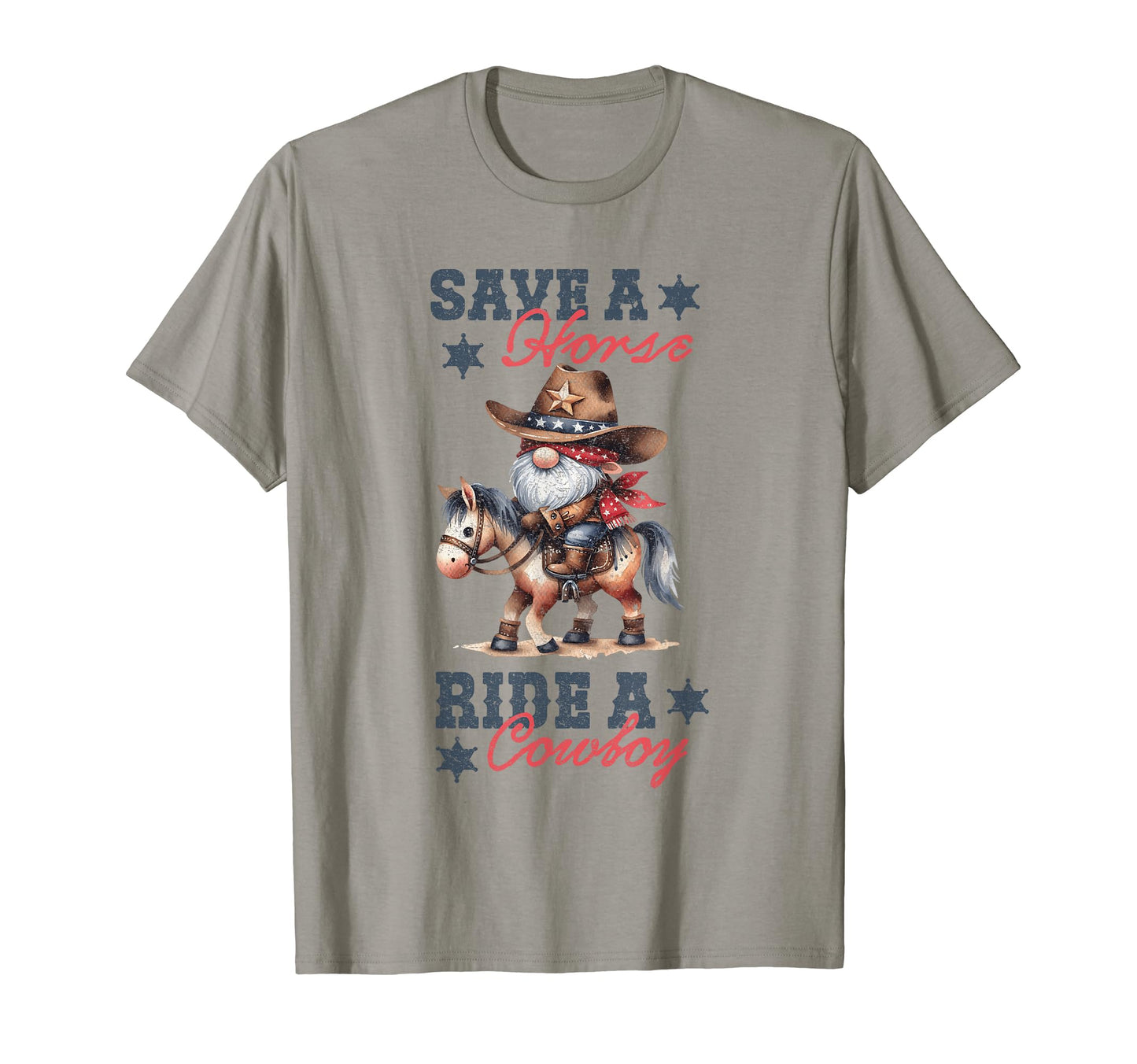 Save Horse Ride Cowboy Gnome 4Th T-Shirt - Casual Everyday Wear Unisex - T-Shirt, Sweatshirt, Hoodie