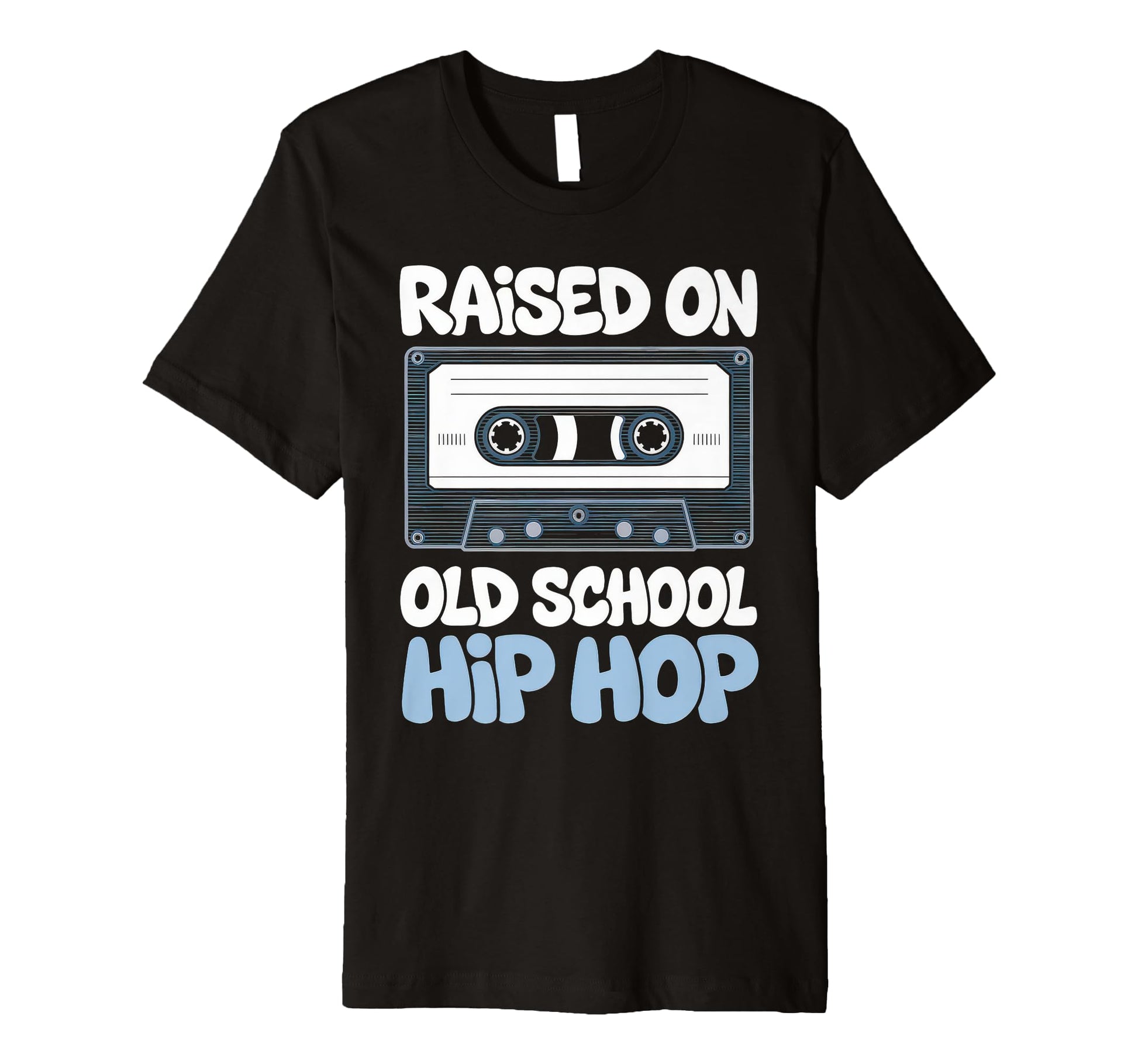 Raised Old School Hip Hop Cassette T-Shirt - Trendy Graphic for Adults - T-Shirt, Sweatshirt, Hoodie