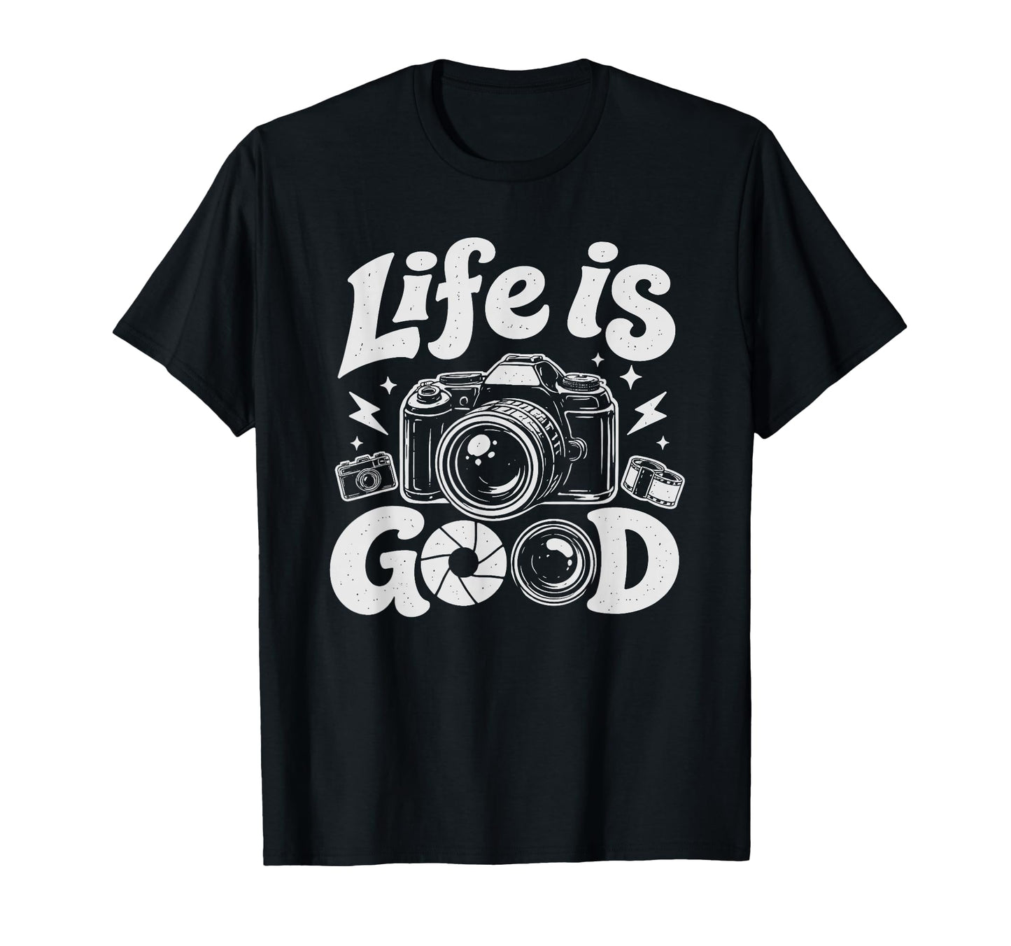 Photographer Life Photography Good T-Shirt - Aesthetic Graphic for Adults - T-Shirt, Sweatshirt, Hoodie