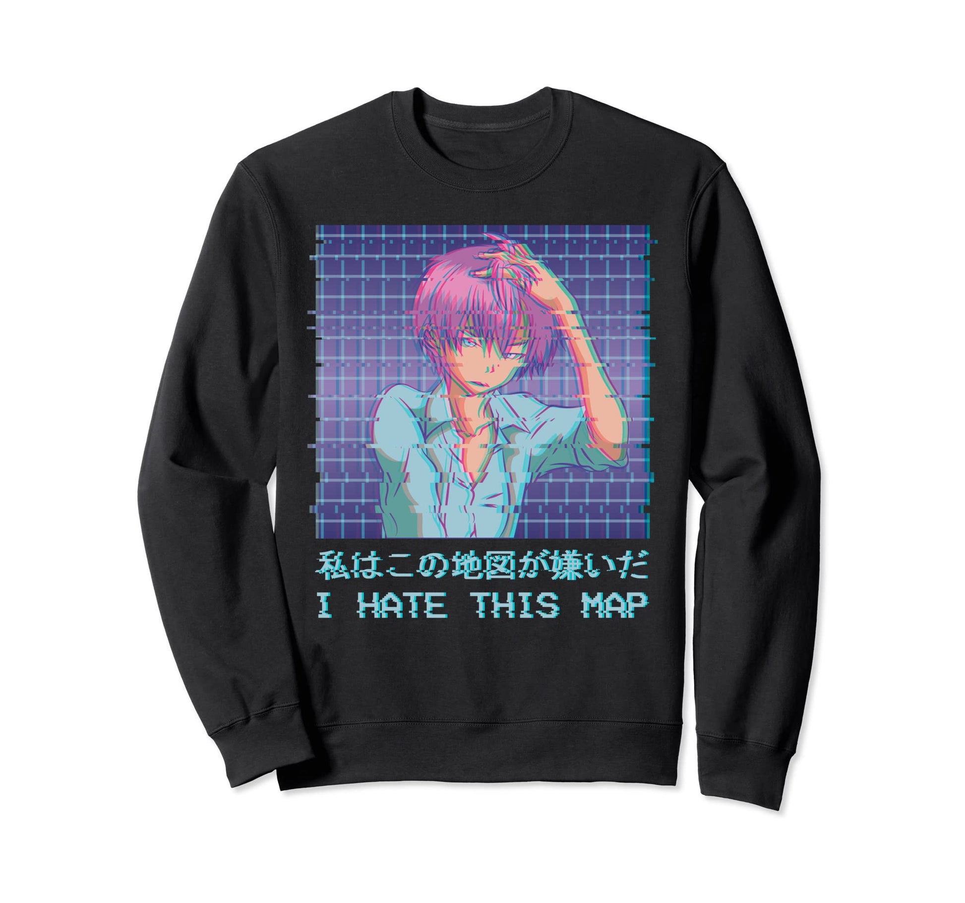 I Hate This Map Aesthetic Eboy Anime Sweatshirt - Graphic Print Men Women - T-Shirt, Sweatshirt, Hoodie