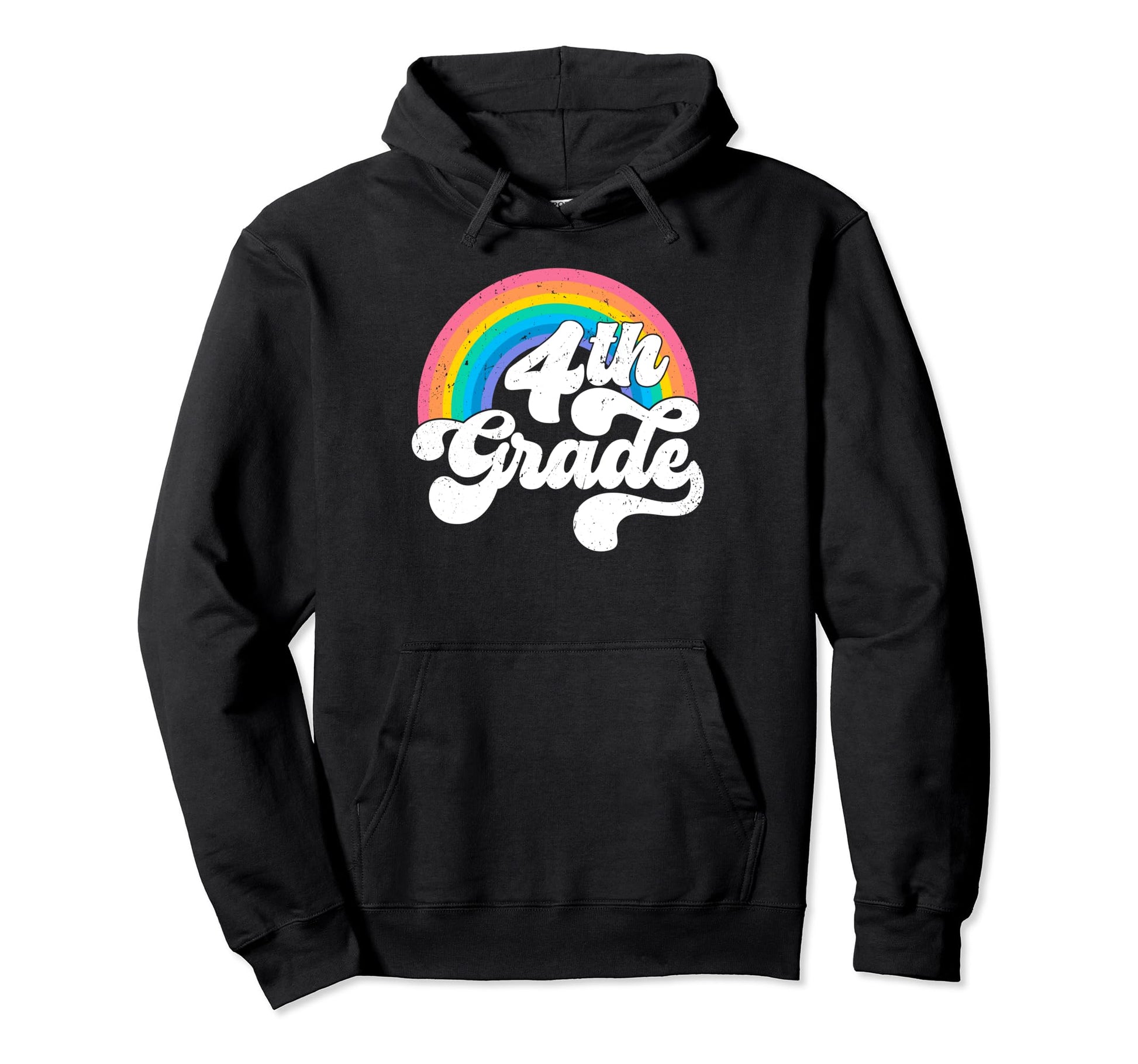 4Th Grade Rainbow Back To School First Hoodie - Streetwear Style Men Women - T-Shirt, Sweatshirt, Hoodie