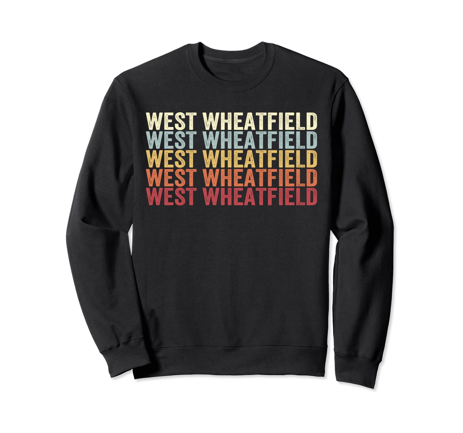 West Wheatfield Pennsylvania Sweatshirt - Fun Novelty Design for Adults - T-Shirt, Sweatshirt, Hoodie