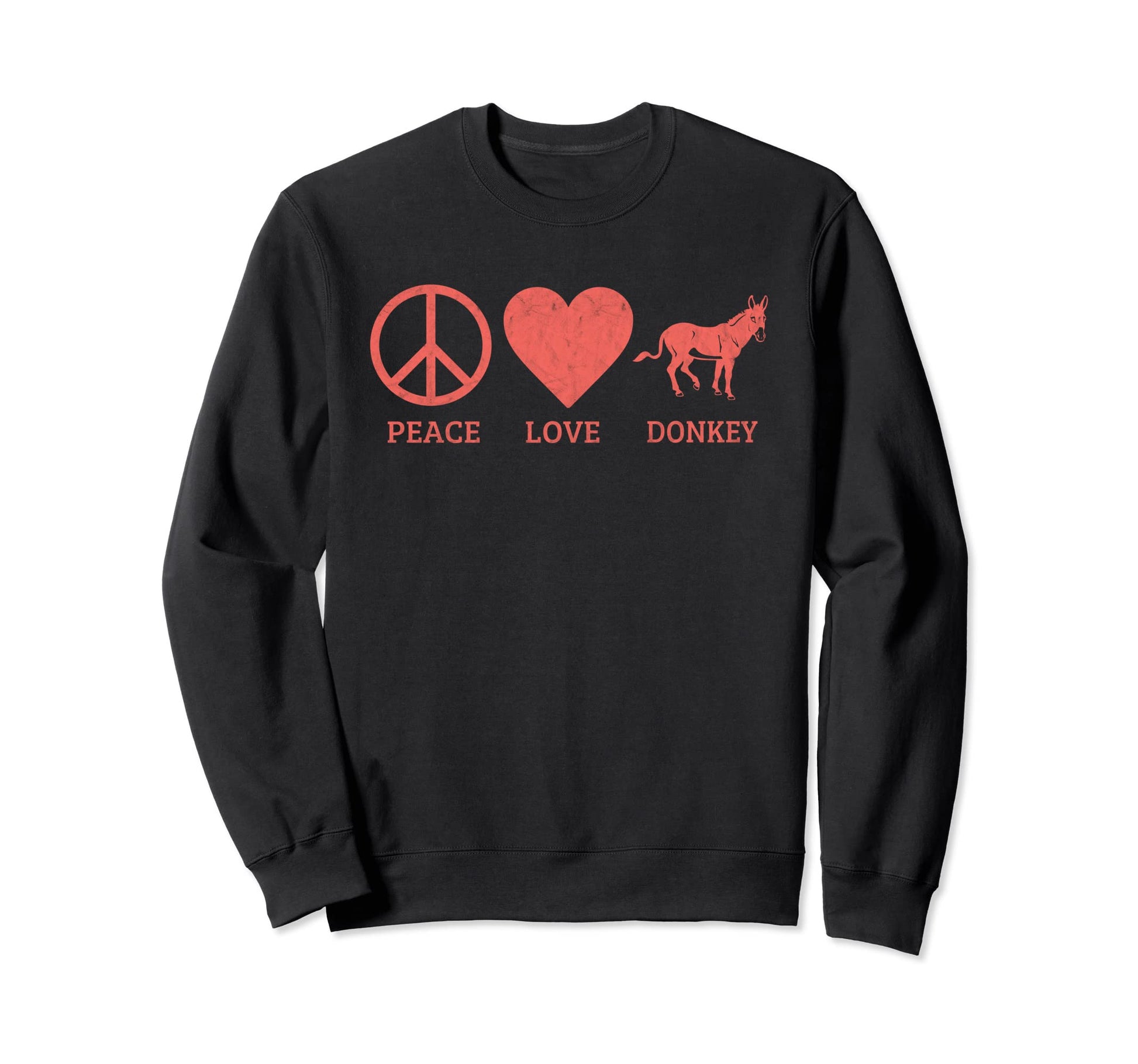 Funny Donkey Lover Peace Love Donkey Sweatshirt - Novelty Apparel Men Women - T-Shirt, Sweatshirt, Hoodie