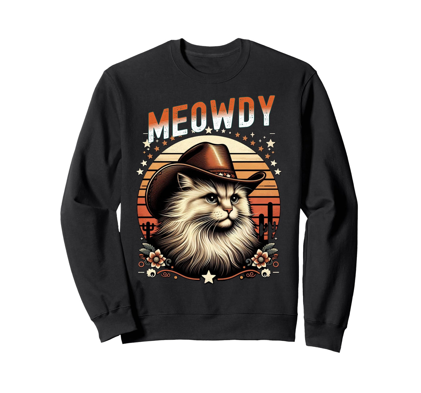 Meowdy Cat Cowboy Funny Country Cat Sweatshirt - Unique Graphic Men Women - T-Shirt, Sweatshirt, Hoodie