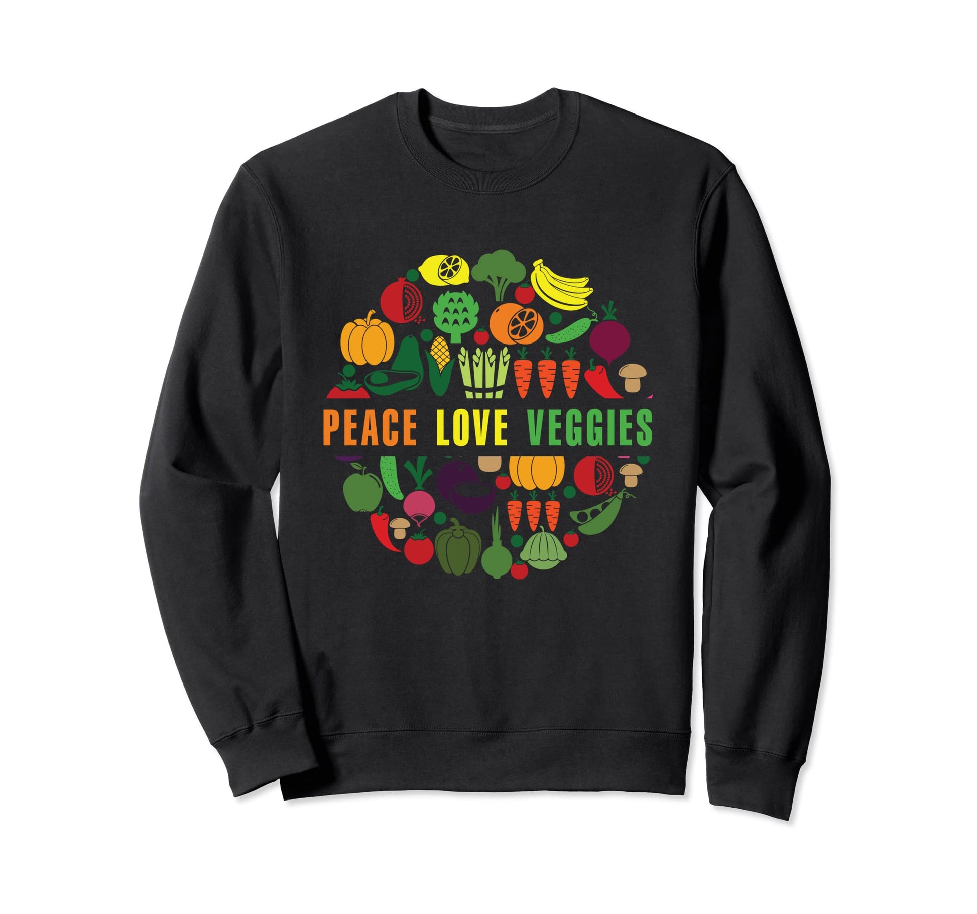 Vegetarian Peace Love Veggies Sweatshirt - Streetwear Style for Adults - T-Shirt, Sweatshirt, Hoodie