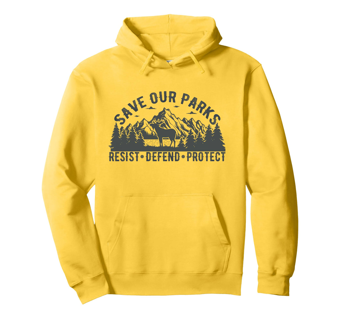 Resist Mountain Save Our Parks Resist Hoodie - Streetwear Style Men Women - T-Shirt, Sweatshirt, Hoodie