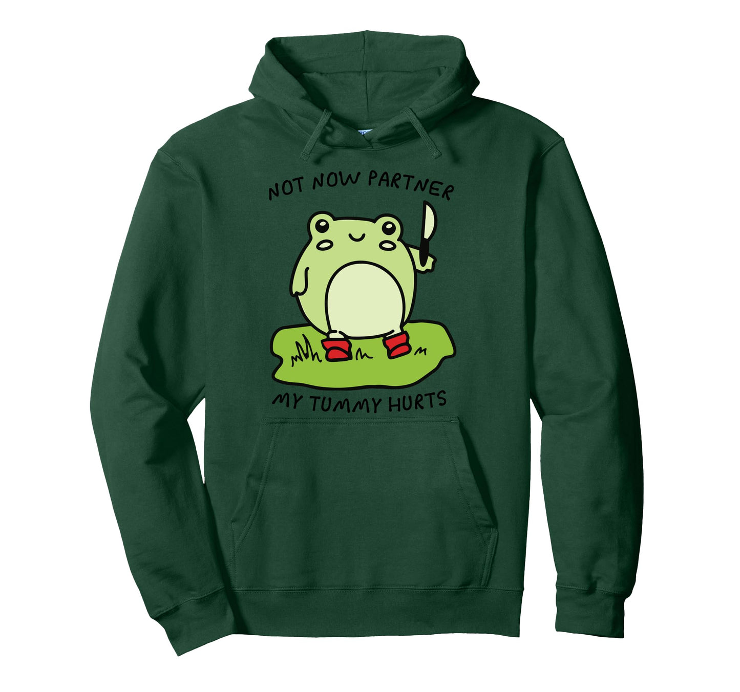 Not Now Partner My Tummy Hurts Cowboy Frog Hoodie - Streetwear Style Unisex - T-Shirt, Sweatshirt, Hoodie