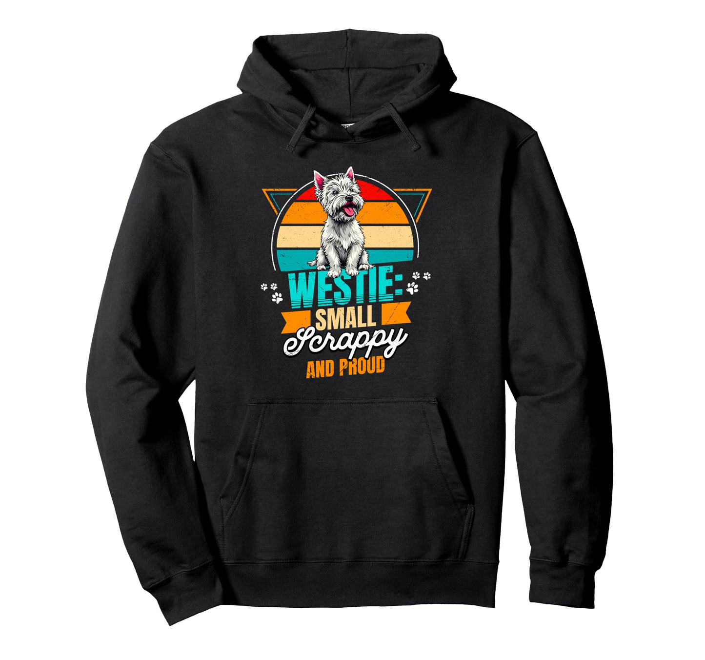 Westie Dog Lover Funny West Highland Hoodie - Graphic Print for Adults - T-Shirt, Sweatshirt, Hoodie