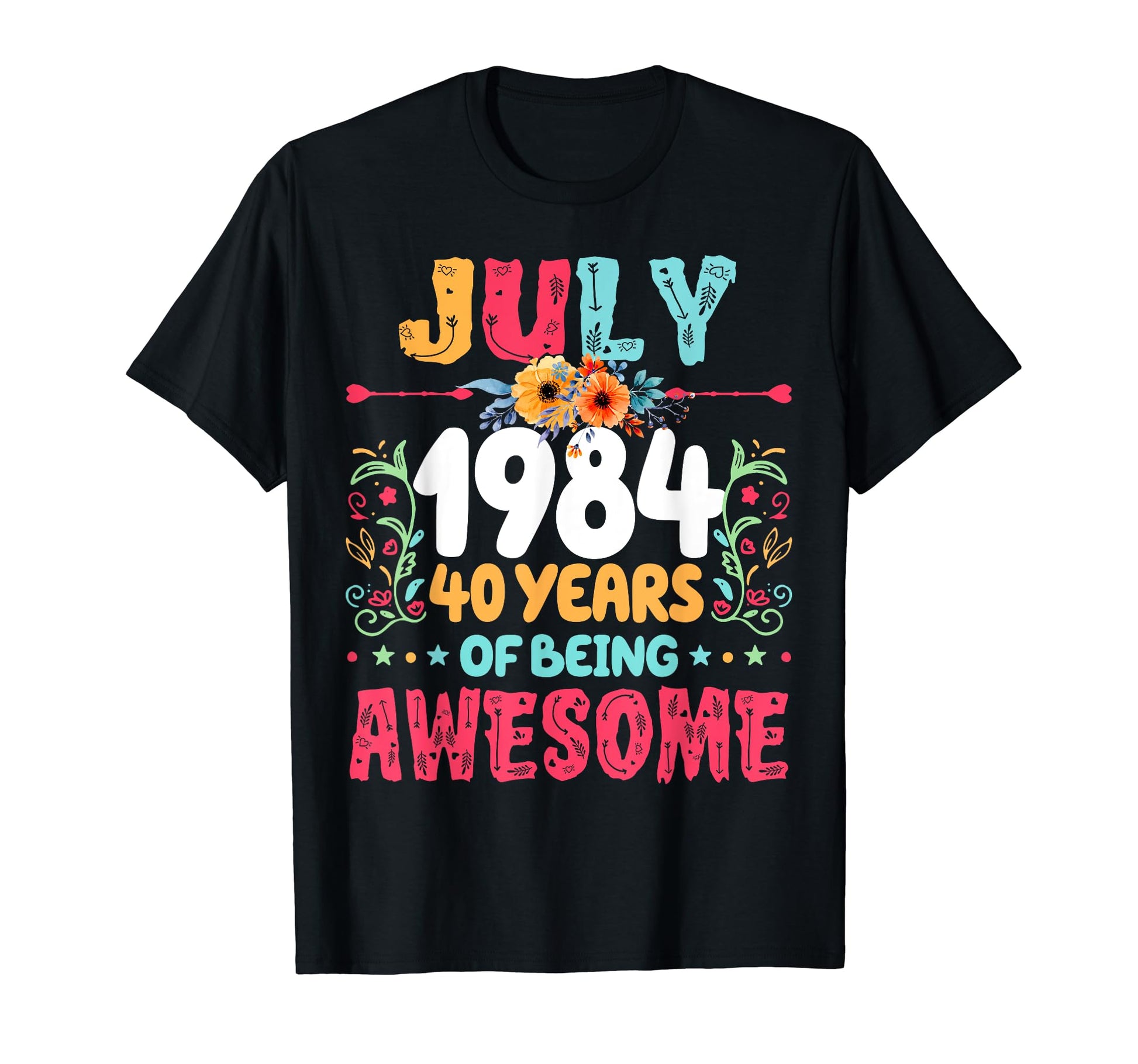 Since July 1984 40 Years Being Awesome T-Shirt - Streetwear Style Unisex - T-Shirt, Sweatshirt, Hoodie