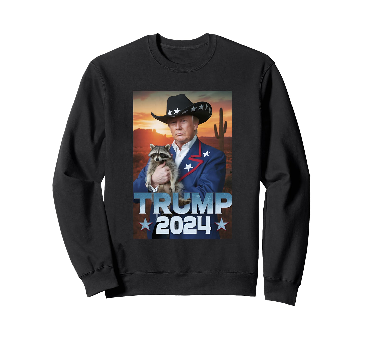 Funny Western Trump Cowboy And Sweatshirt - Streetwear Style for Adults - T-Shirt, Sweatshirt, Hoodie