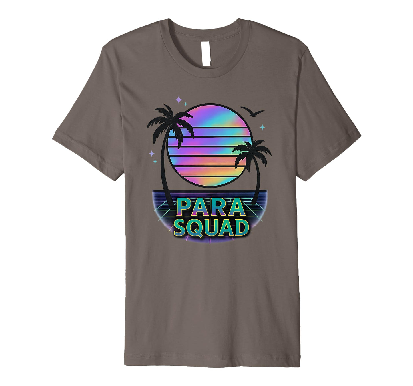 Para Squad Paraprofessional Vaporwave T-Shirt - Novelty Apparel Unisex - T-Shirt, Sweatshirt, Hoodie