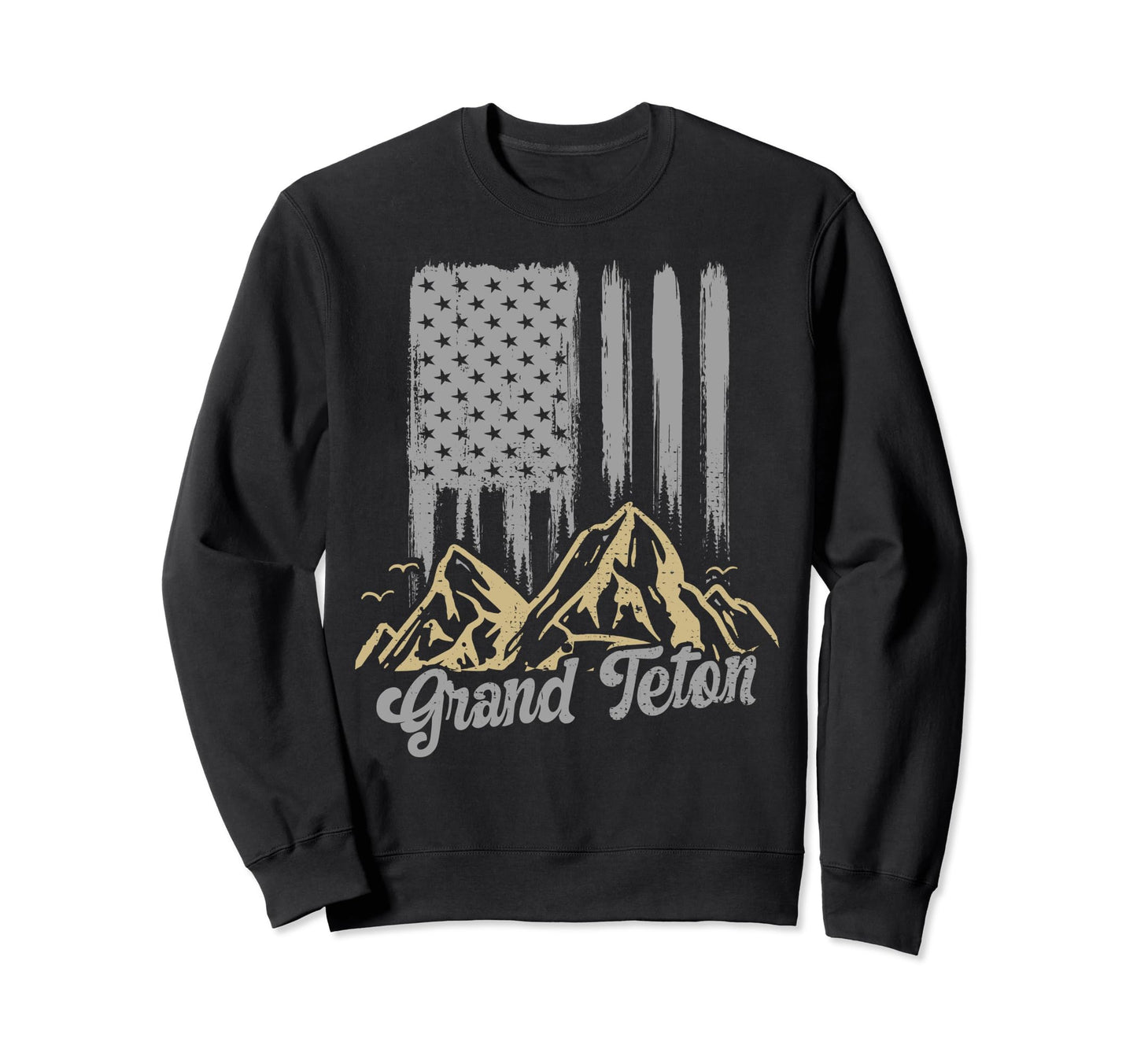 Grand Teton National Park Us Grand Sweatshirt - Streetwear Style Unisex - T-Shirt, Sweatshirt, Hoodie