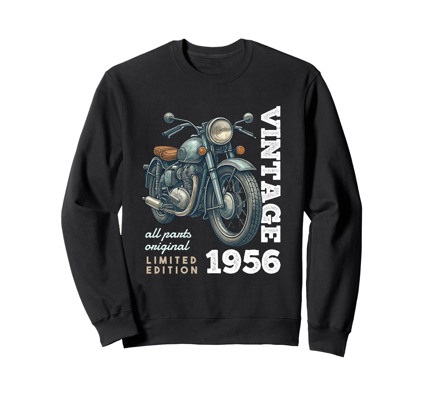 1956 70 Years Old Motorcycle 70Th Sweatshirt - Custom Art Print Unisex - T-Shirt, Sweatshirt, Hoodie