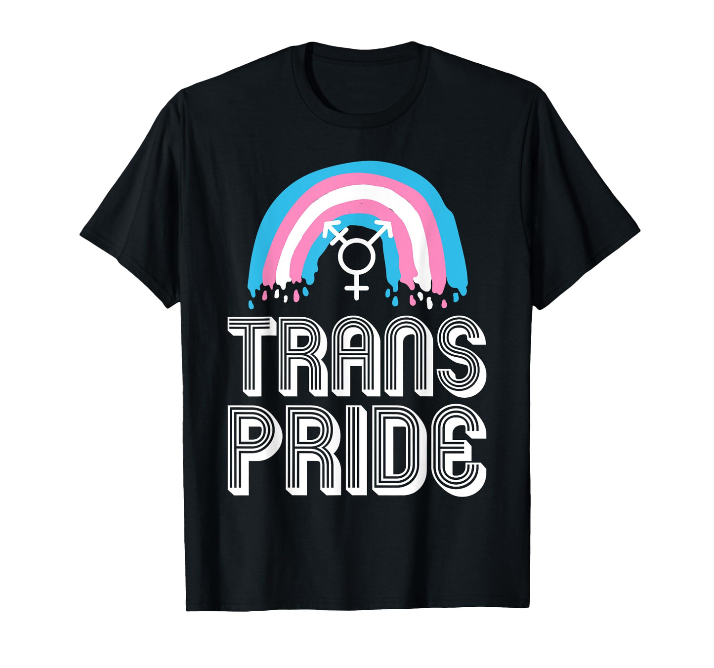 Transgender Trans Lgbt Pride Rights T-Shirt - Trendy Graphic Men Women - T-Shirt, Sweatshirt, Hoodie