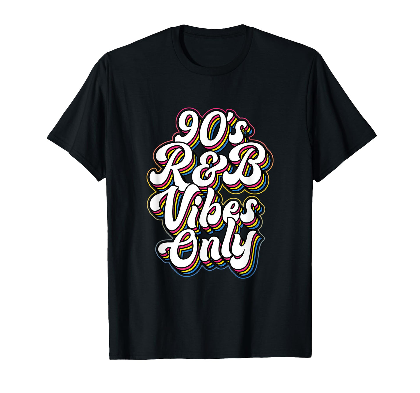 90S R B Vibes Typography T-Shirt - Trendy Graphic Unisex - T-Shirt, Sweatshirt, Hoodie