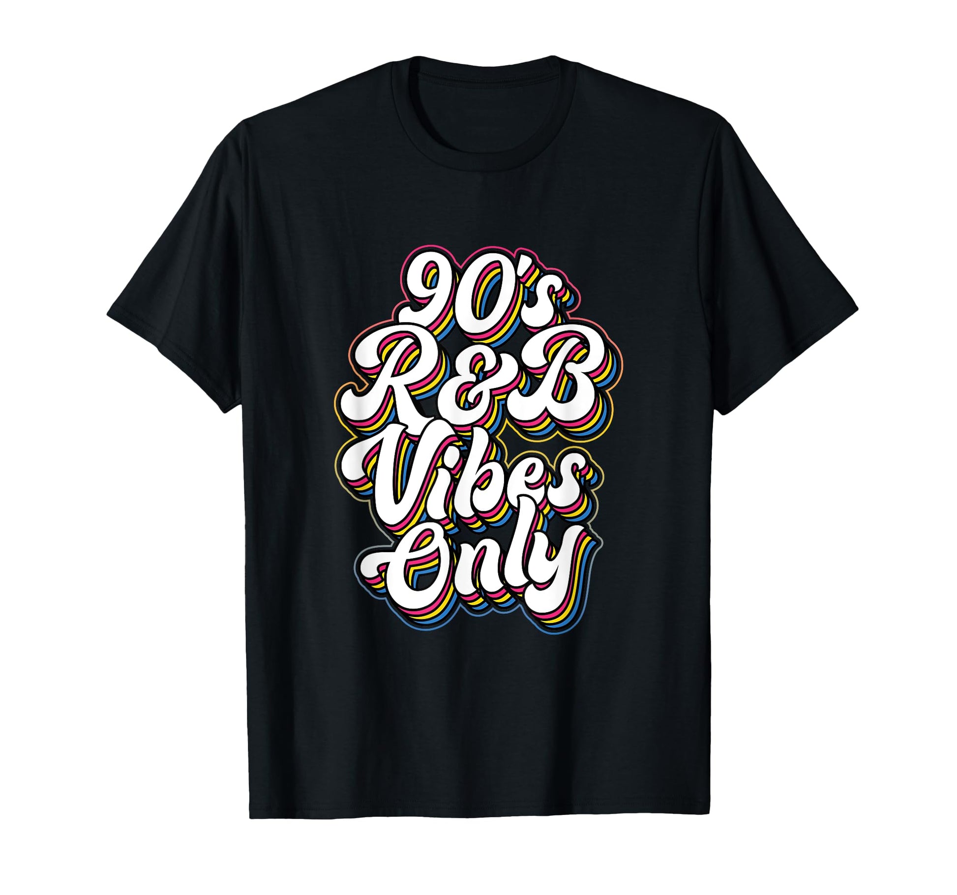 90S R B Vibes Typography T-Shirt - Trendy Graphic Unisex - T-Shirt, Sweatshirt, Hoodie