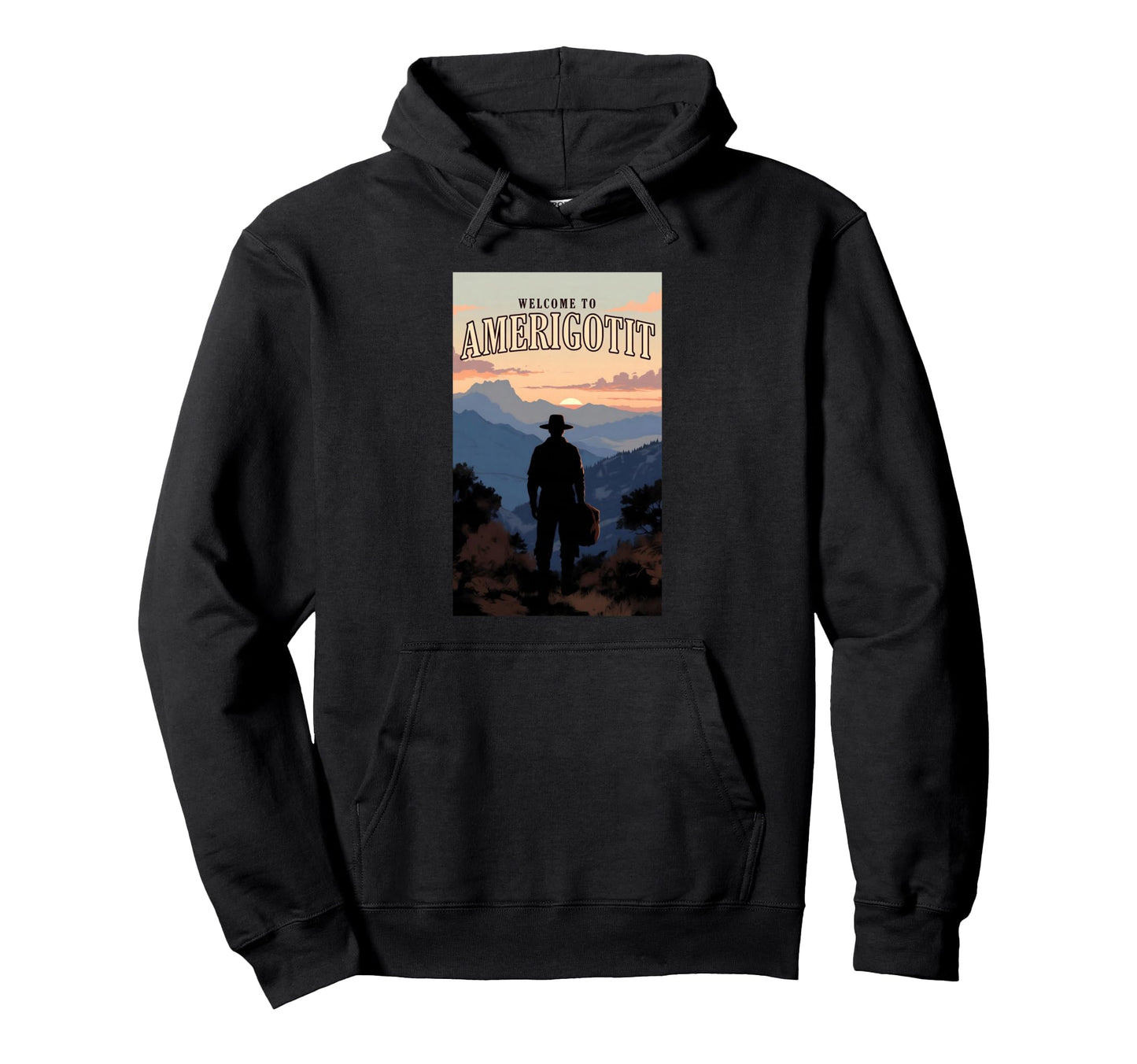 Welcome To Amerigotit Western Cowboy Hoodie - Unique Graphic Men Women - T-Shirt, Sweatshirt, Hoodie