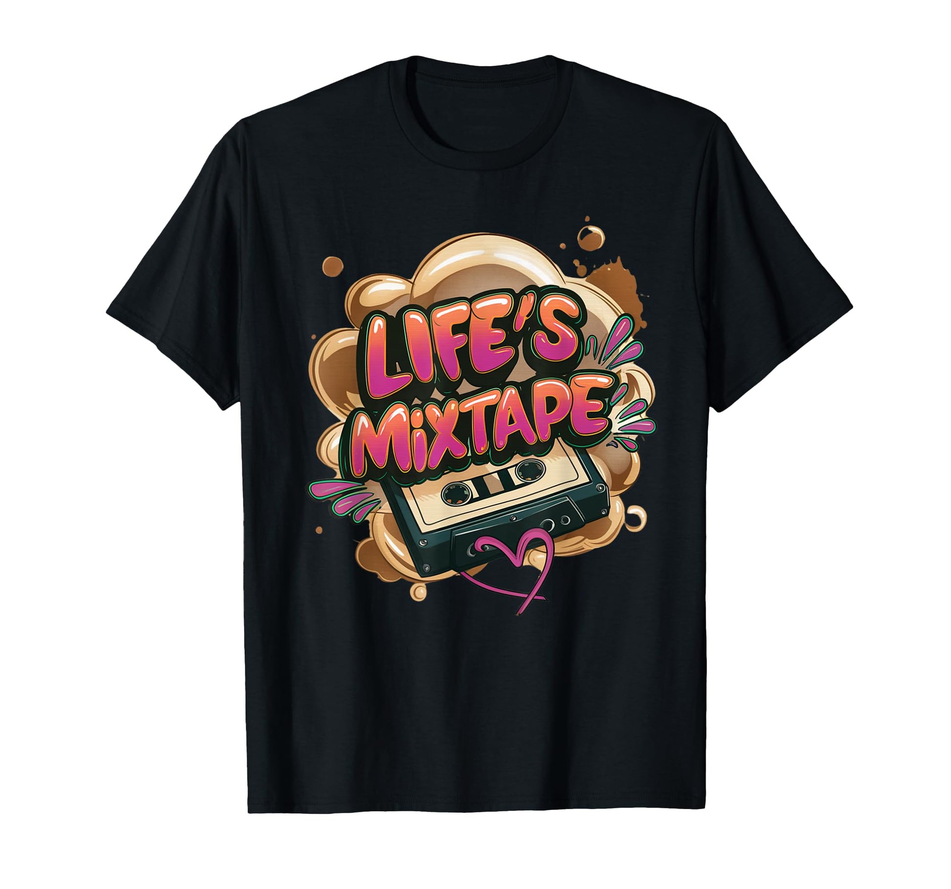 Lifes Mixtape Old School Cassette Tape Vibe T-Shirt - Graphic Print Unisex - T-Shirt, Sweatshirt, Hoodie