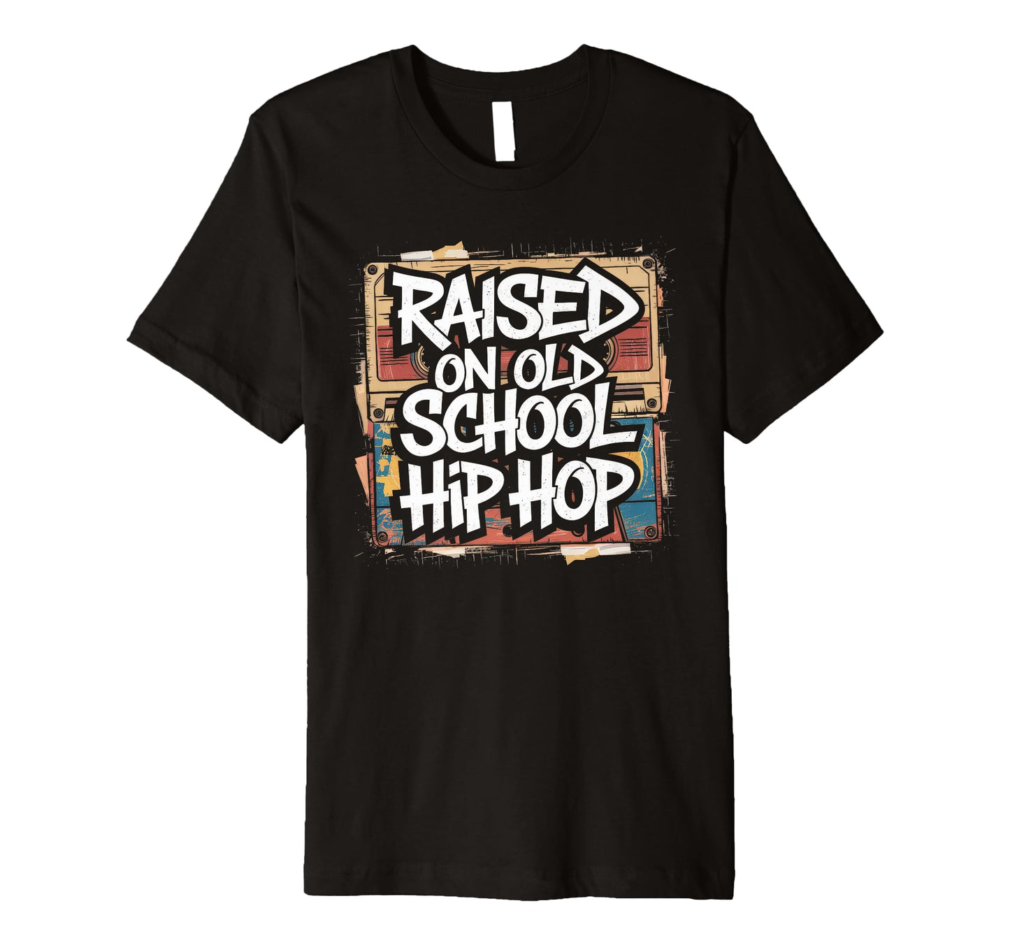 Raised Old School Hip Hop Cassette T-Shirt - Fun Novelty Design Unisex - T-Shirt, Sweatshirt, Hoodie