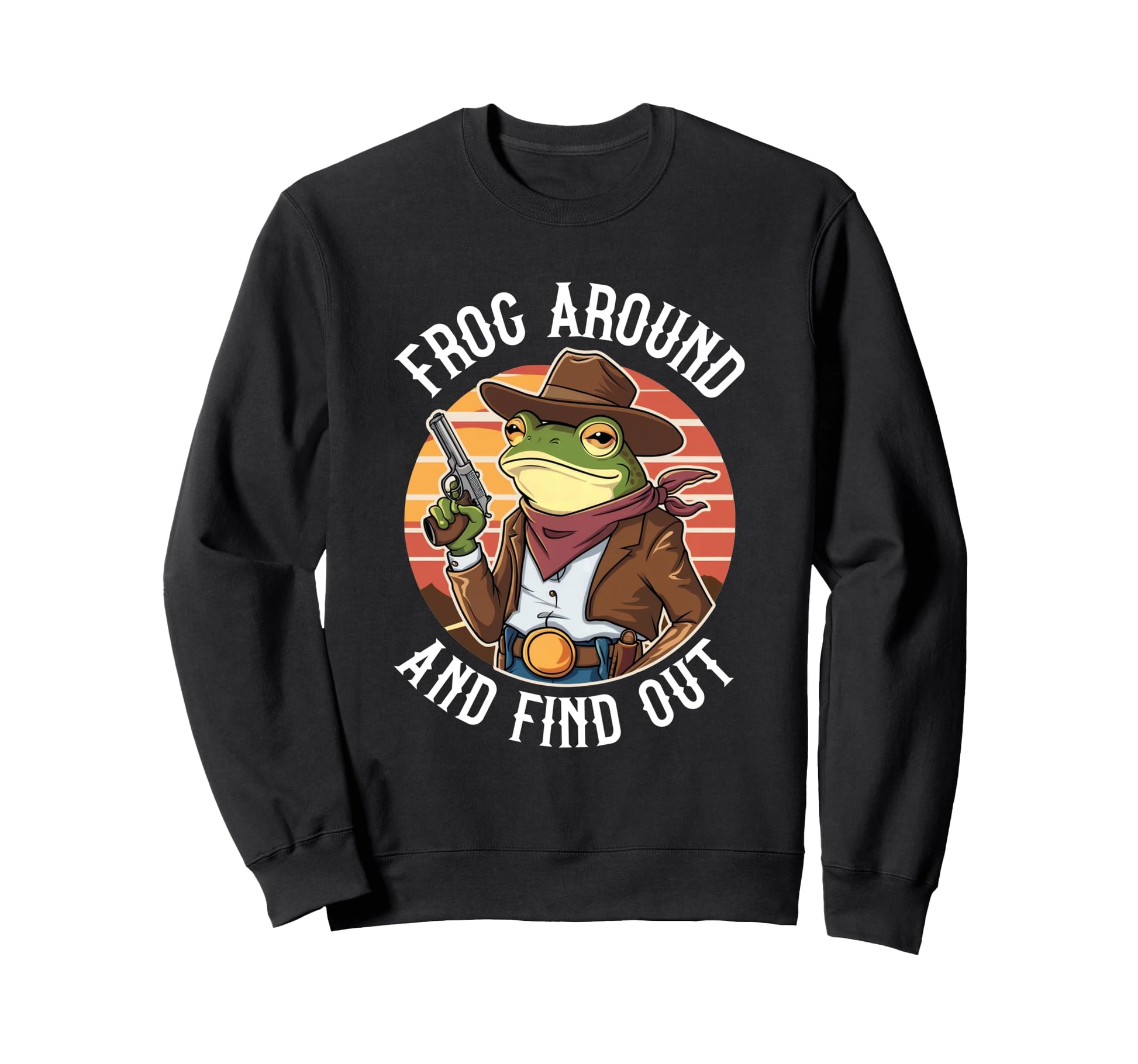 Funny Frog Around And Find Sweatshirt - Casual Everyday Wear for Adults - T-Shirt, Sweatshirt, Hoodie