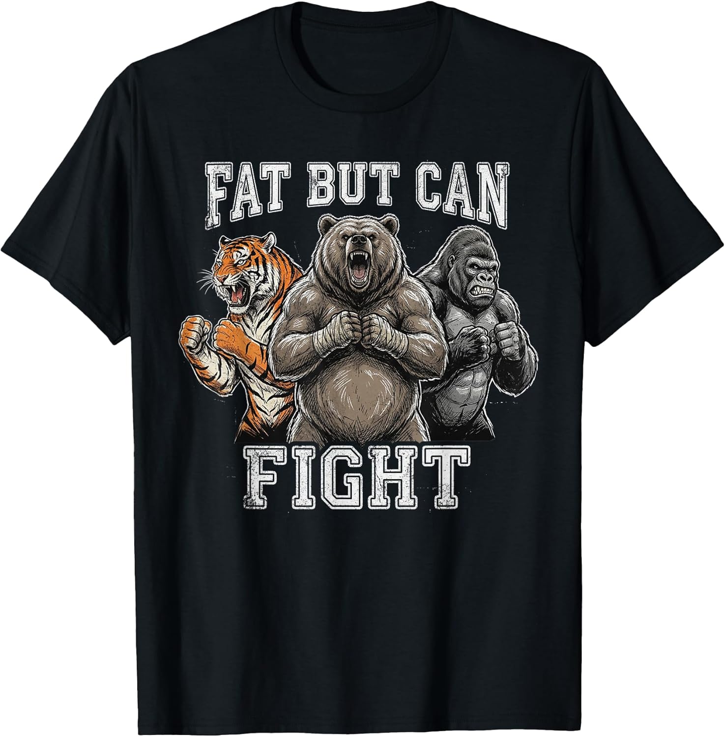 Fat But Can Fight Funny Gym Humor - Adult & Kids T-Shirts, Sweatshirts & Hoodies apparel design preview 1
