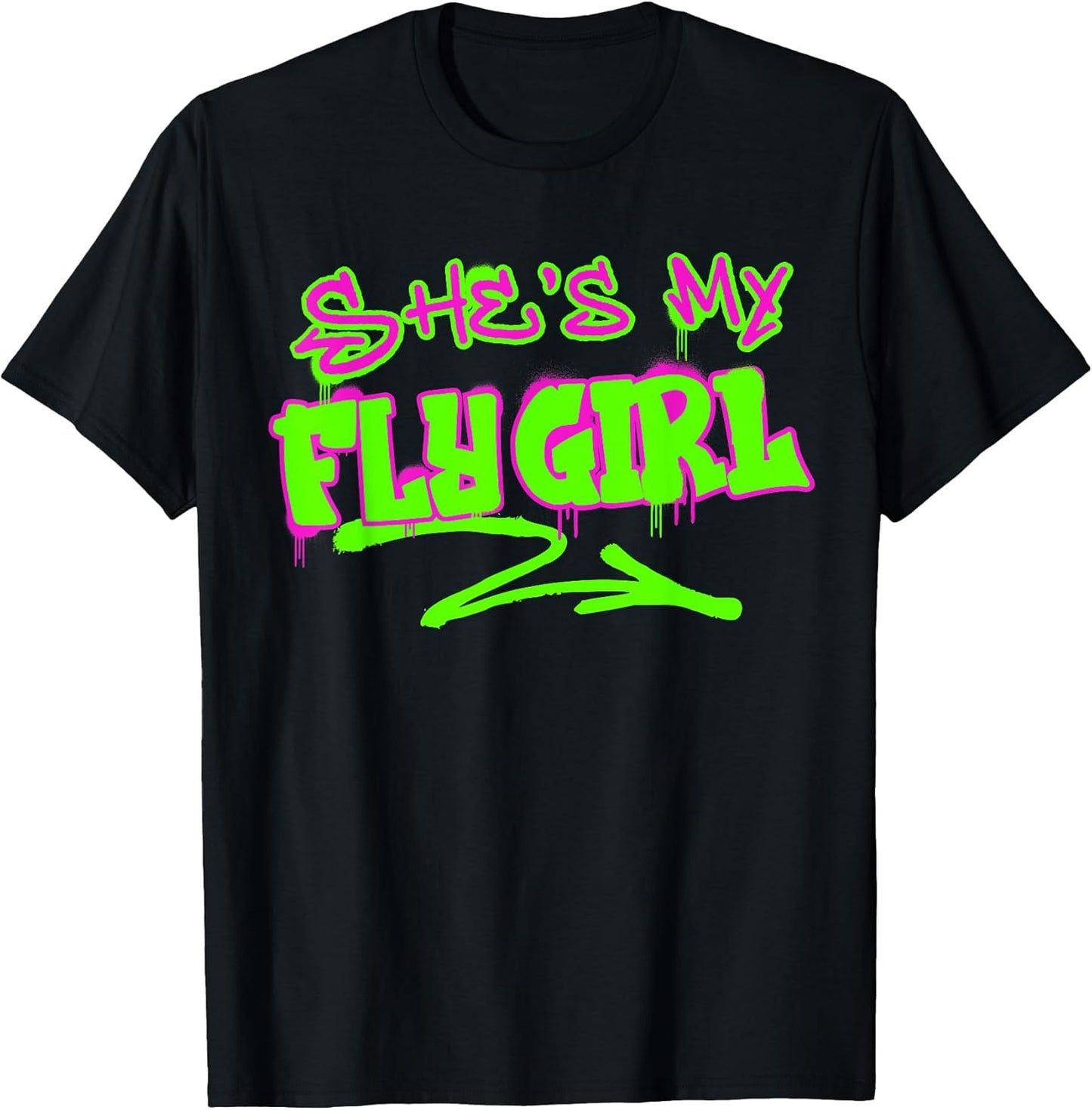 Matching His and Hers She's My Fly Girl 80s 90s Rap - Adult & Kids T-Shirts, Sweatshirts & Hoodies apparel design preview 1