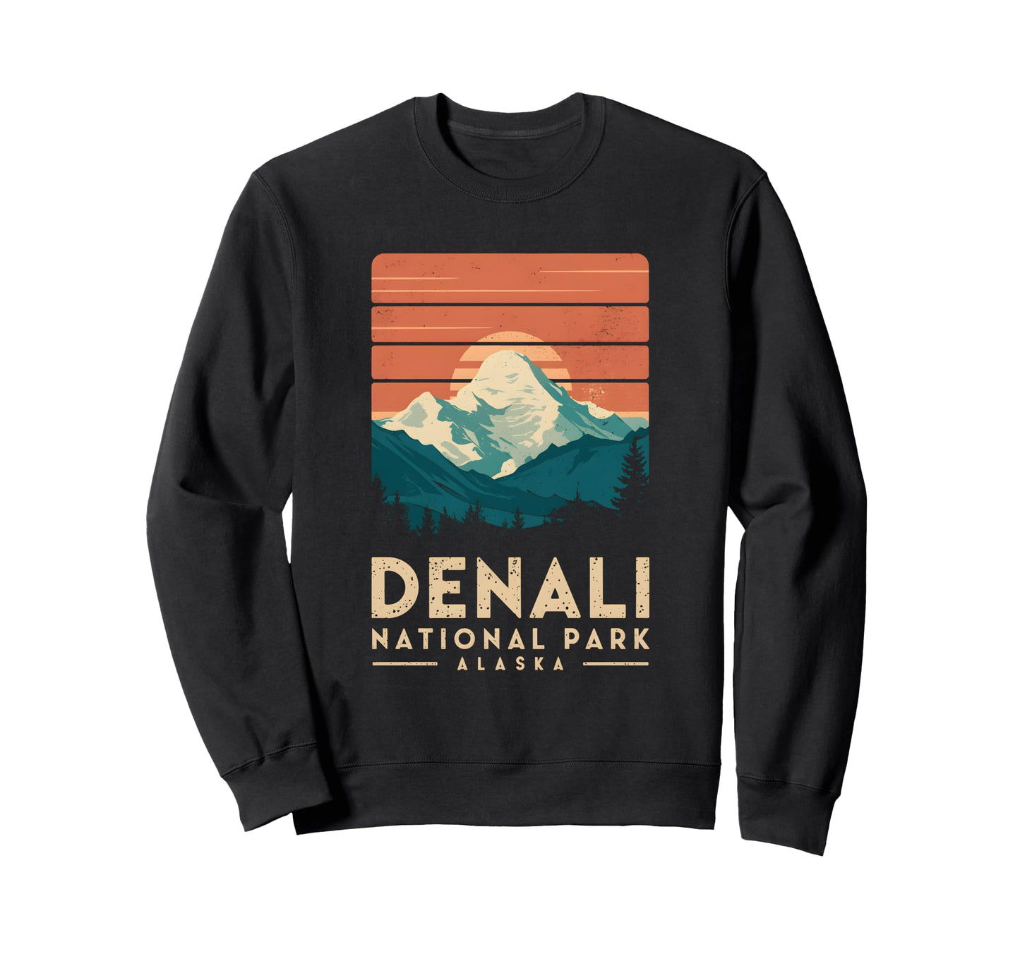 Denali National Park Nature Sweatshirt - Casual Everyday Wear Men Women - T-Shirt, Sweatshirt, Hoodie