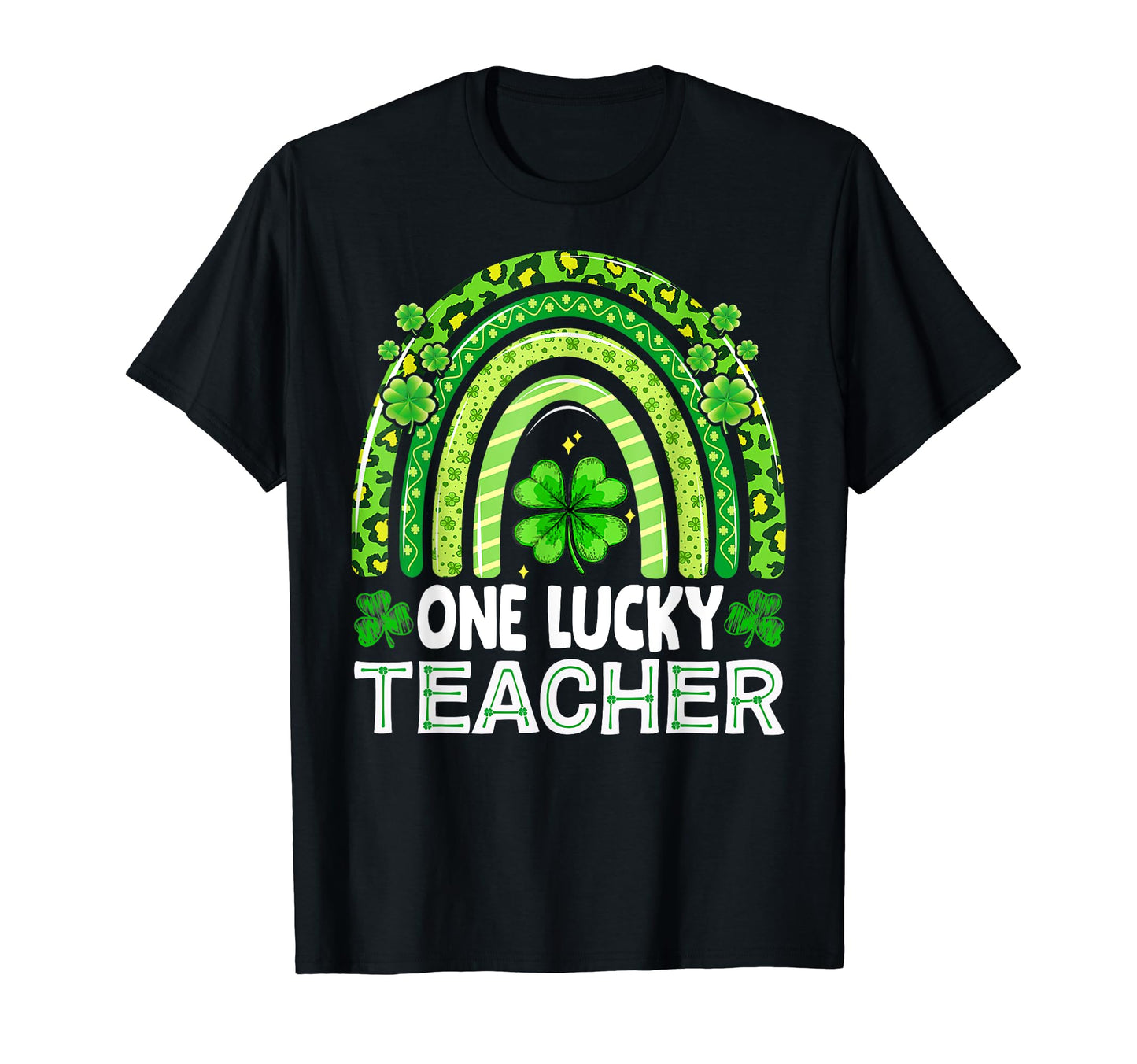 One Lucky Teacher Rainbow Shamrock T-Shirt - Unique Graphic for Adults - T-Shirt, Sweatshirt, Hoodie