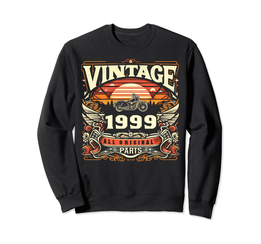 1999 Born 1999 25Th Birthday Sweatshirt - Fun Novelty Design for Adults - T-Shirt, Sweatshirt, Hoodie