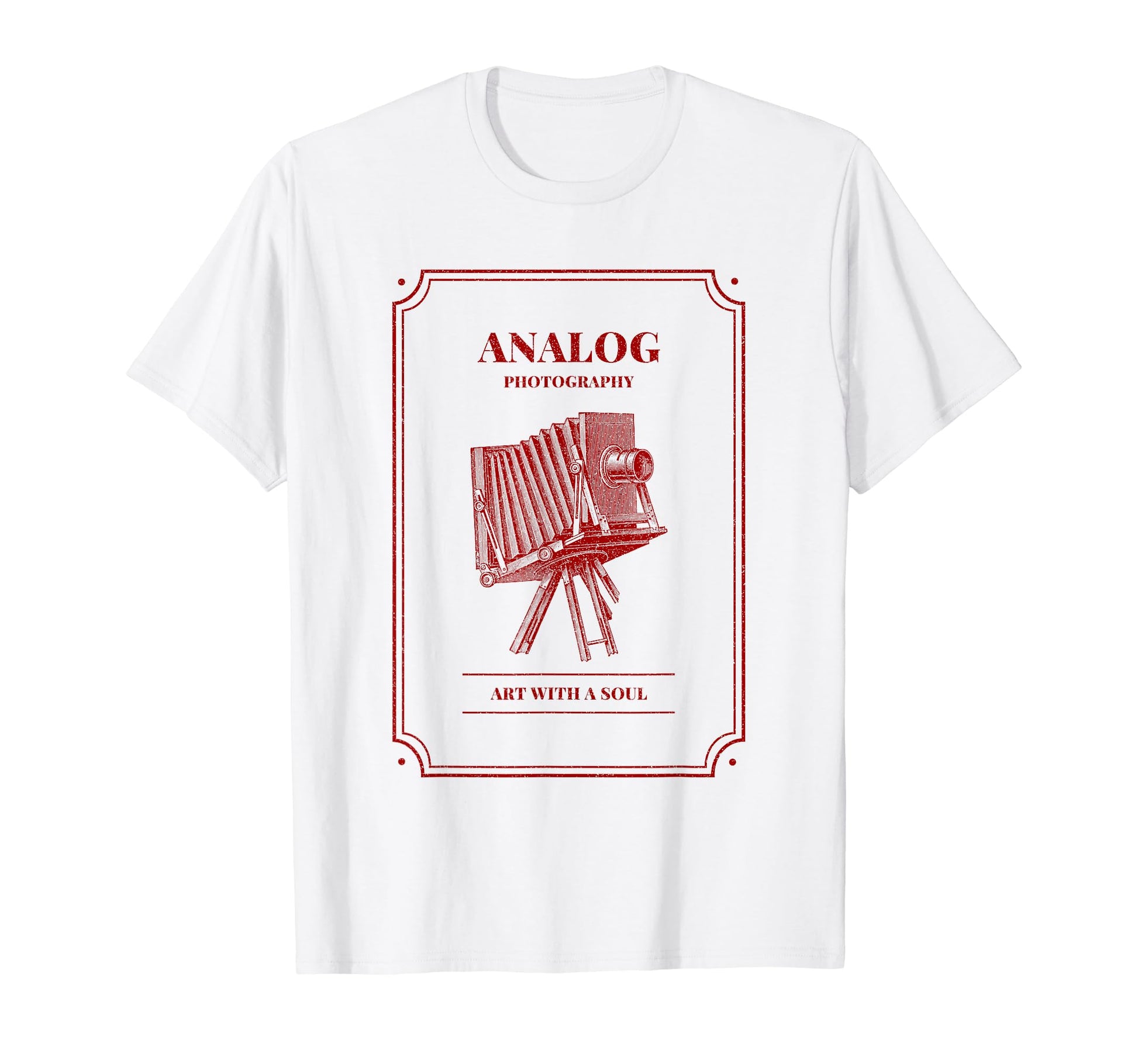 Analog Photography Art Soul Camera T-Shirt - Casual Everyday Wear Unisex - T-Shirt, Sweatshirt, Hoodie