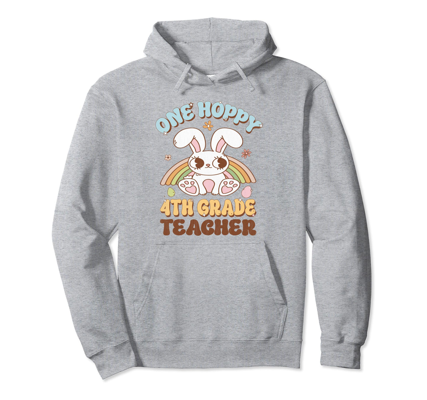 One Hoppy 4Th Grade Teacher Easter Hoodie - Minimalist Print for Adults - T-Shirt, Sweatshirt, Hoodie