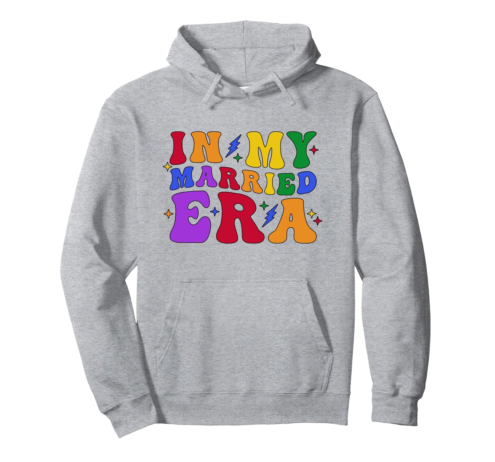 Gay Marriage My Married Era Rainbow Lgbt Hoodie - Novelty Apparel Unisex - T-Shirt, Sweatshirt, Hoodie