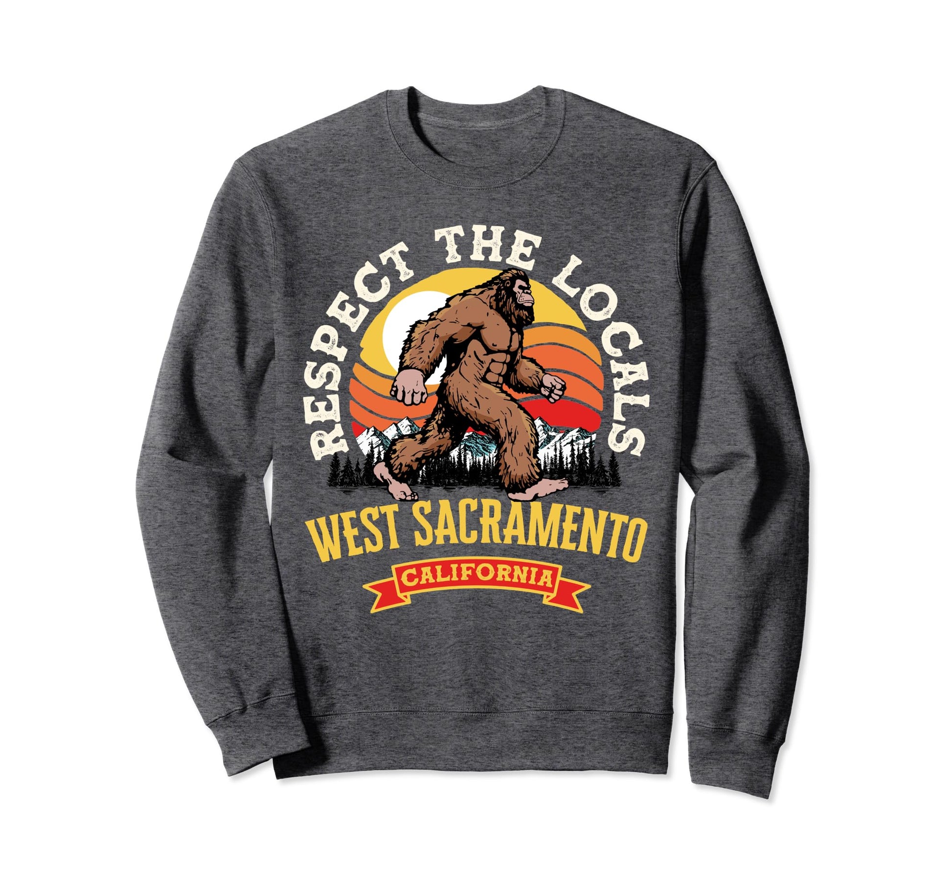 West Sacramento California Sweatshirt - Fun Novelty Design for Adults - T-Shirt, Sweatshirt, Hoodie