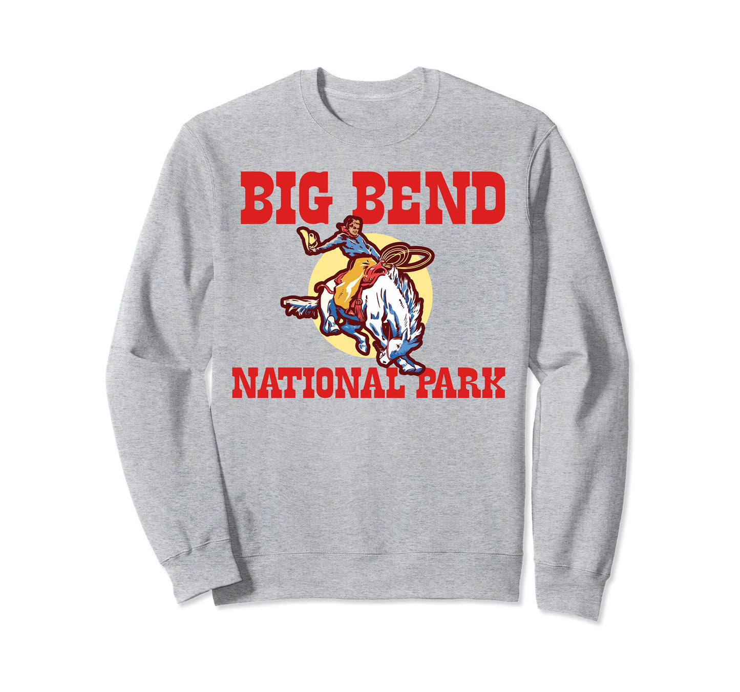 Bronco Rodeo Rider Big Bend National Sweatshirt - Minimalist Print Unisex - T-Shirt, Sweatshirt, Hoodie